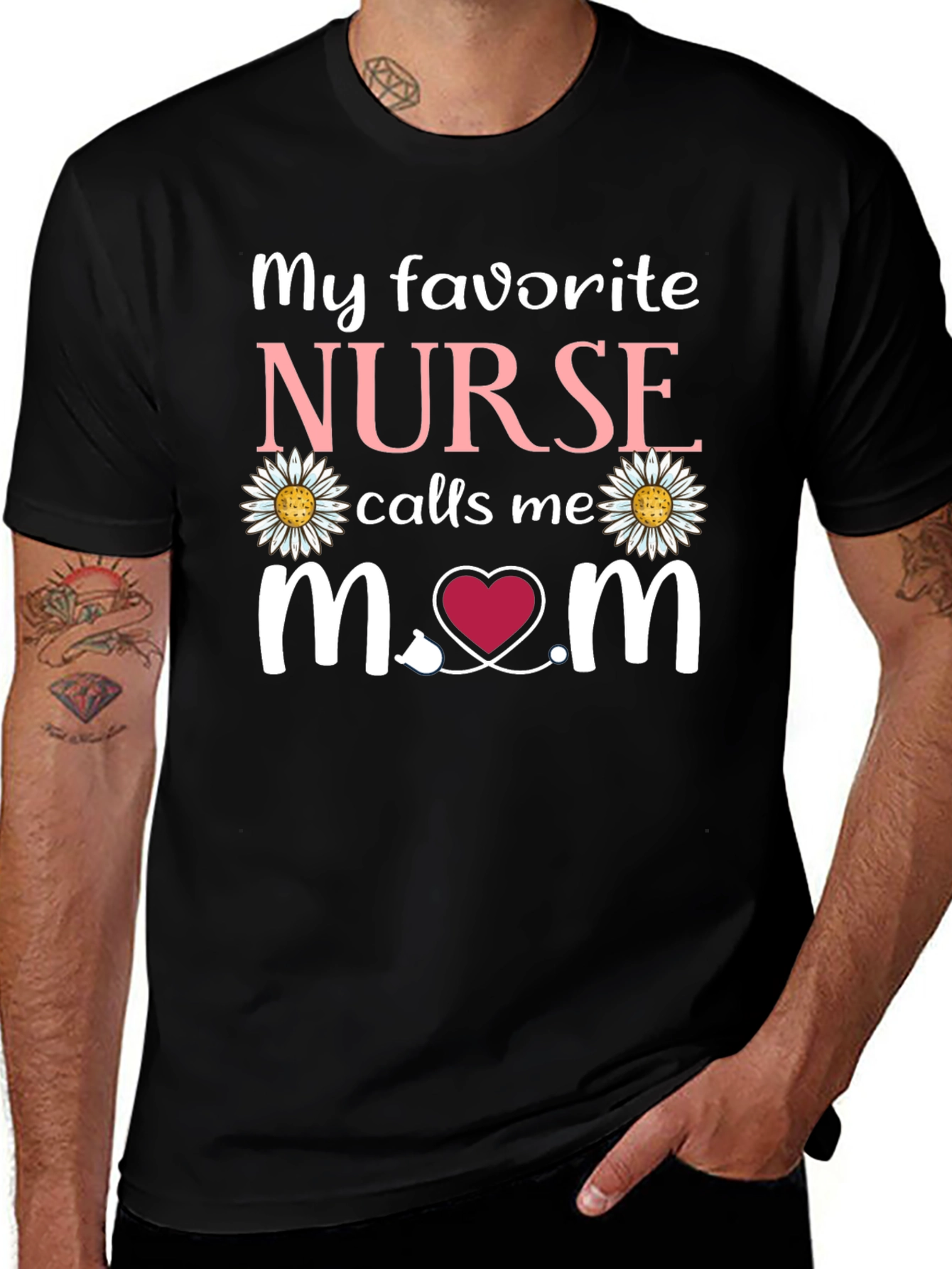 My Favorite Nurse Calls Me Mom T-Shirt