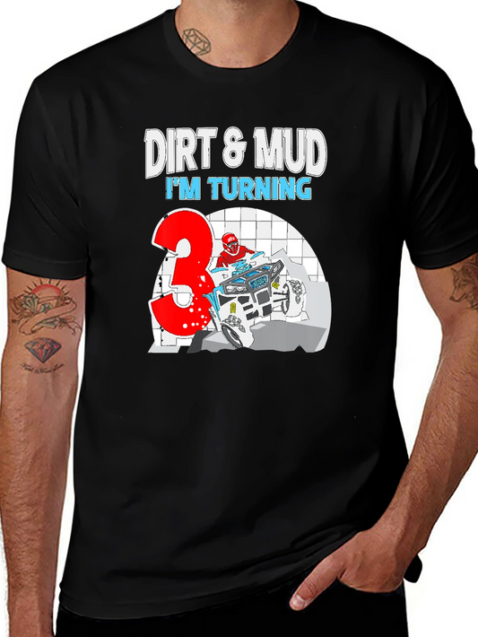 Dirt & Mud Birthday T-Shirt - Turning 3!