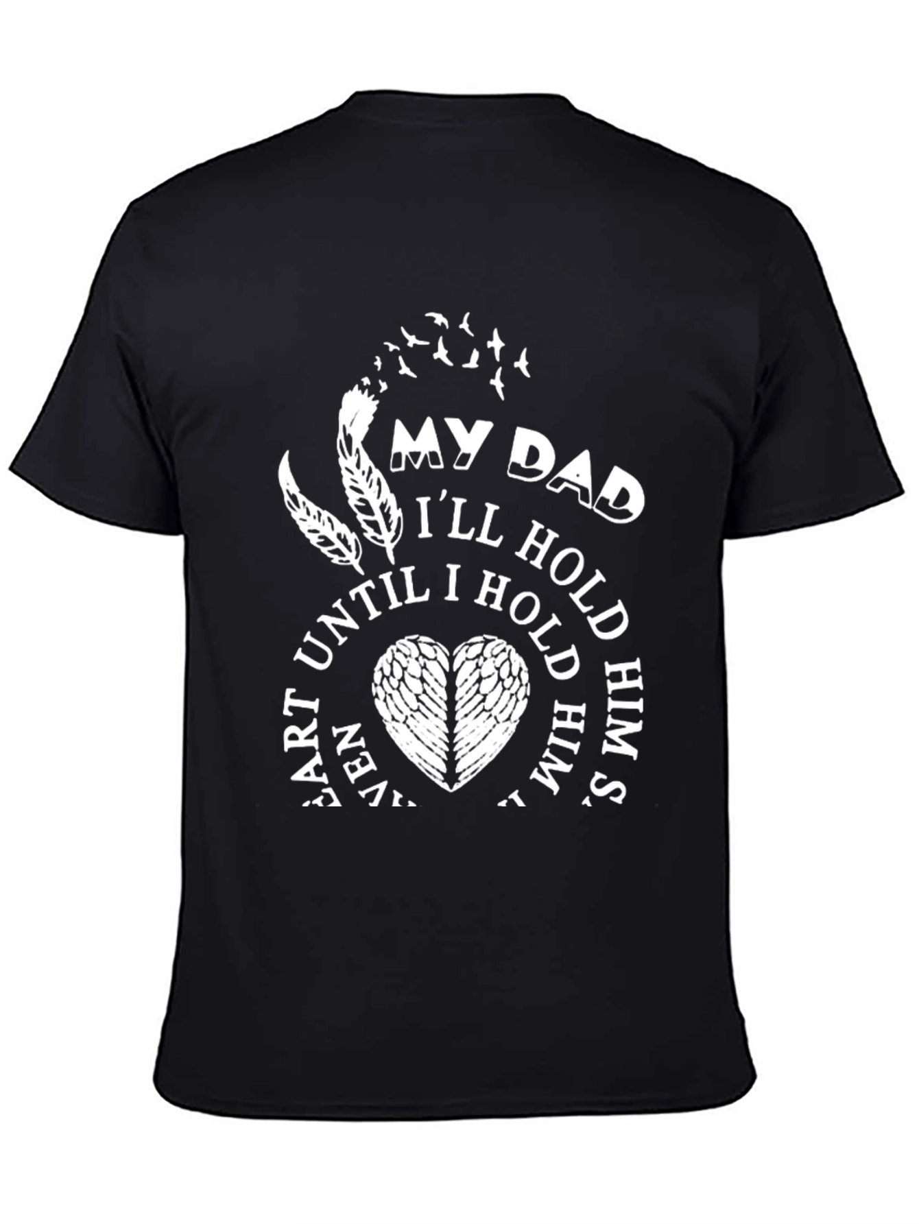 My Dad T-Shirt - Memorial Gift