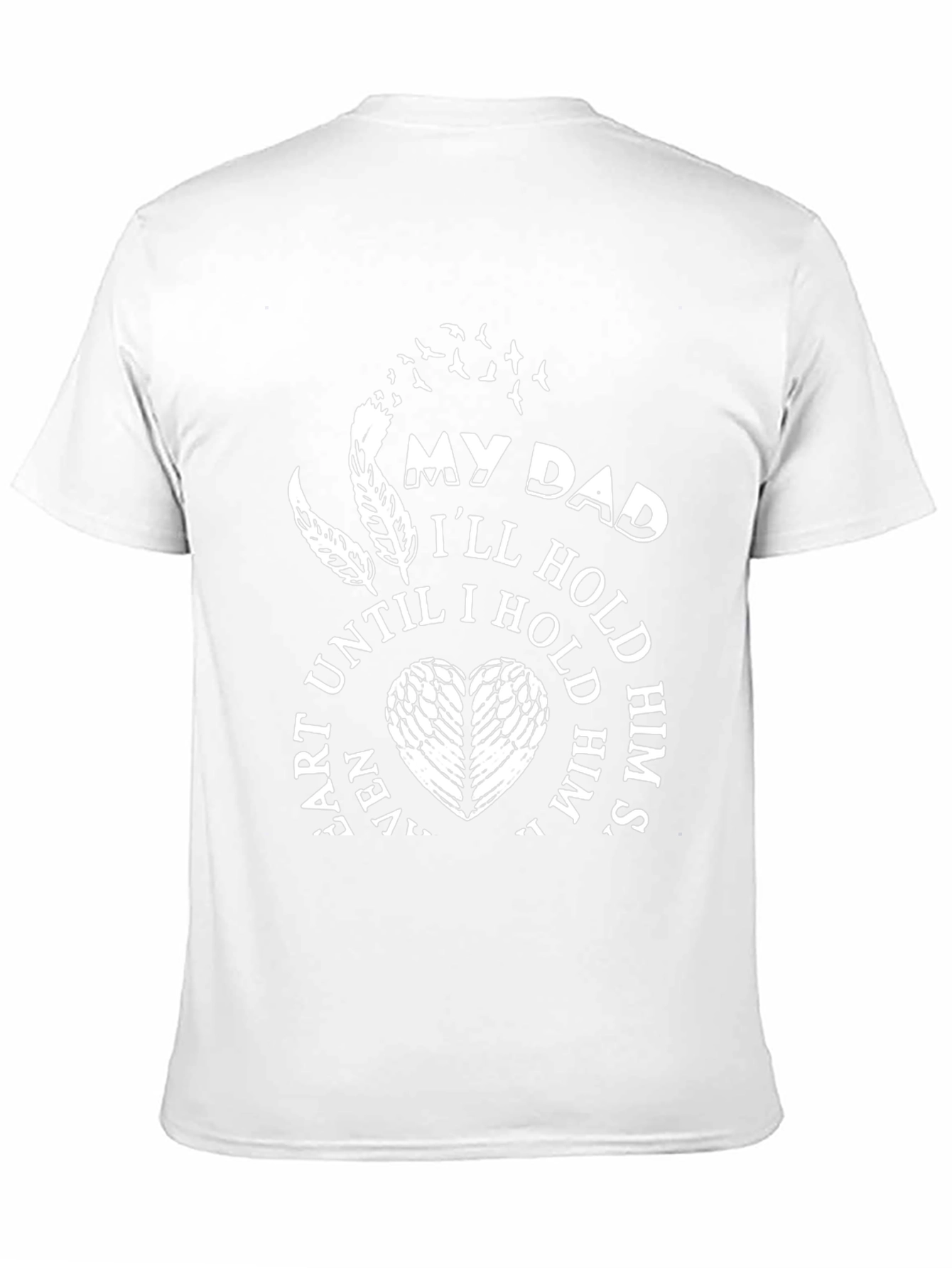 My Dad T-Shirt - Memorial Gift