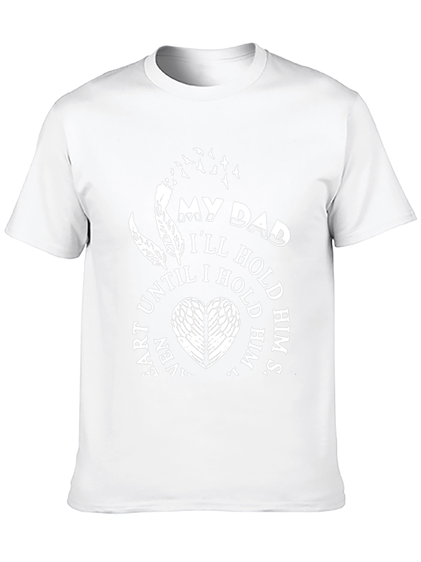 My Dad T-Shirt - Memorial Gift