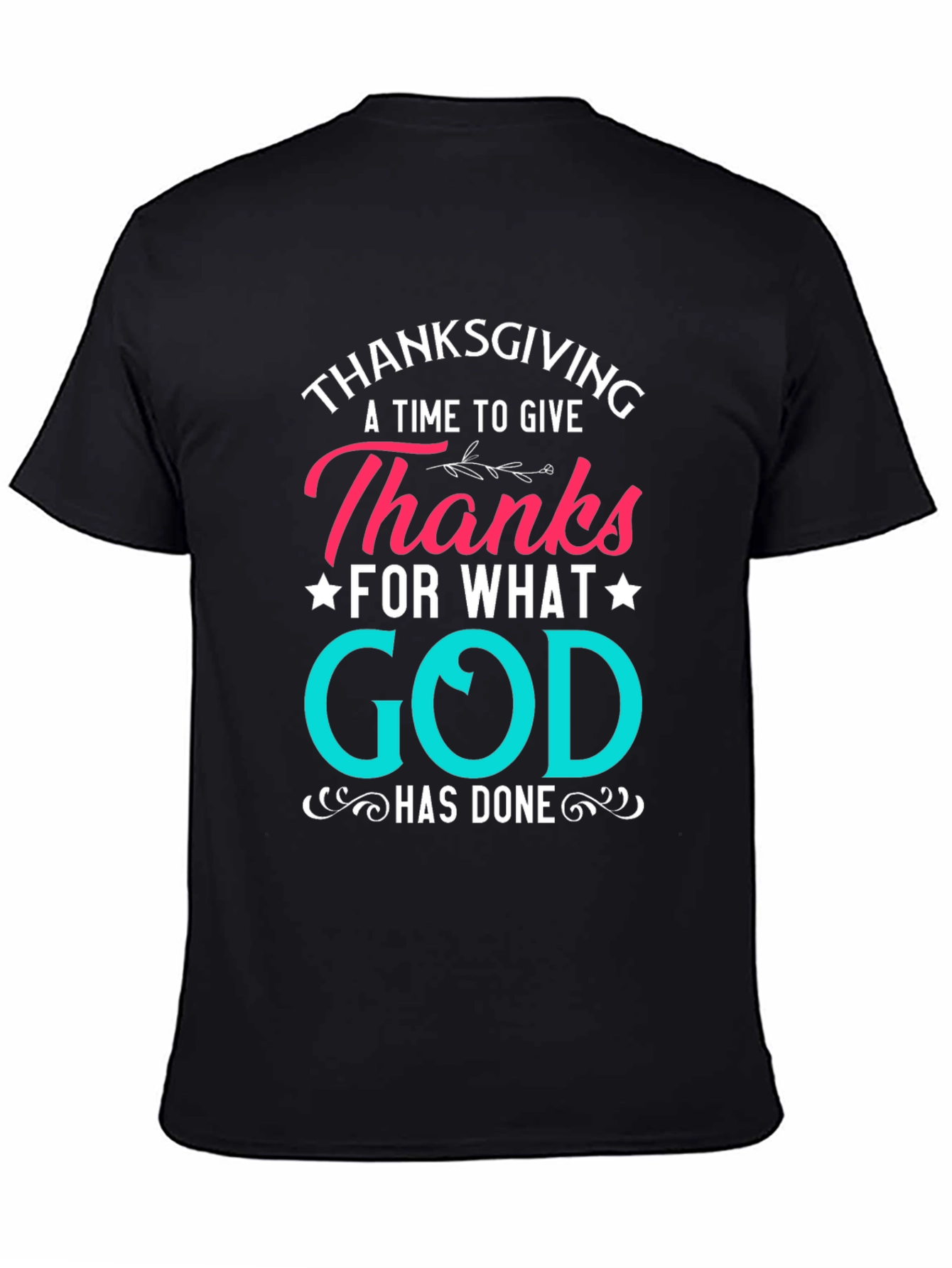 Thanksgiving God Has Done Tee - Black