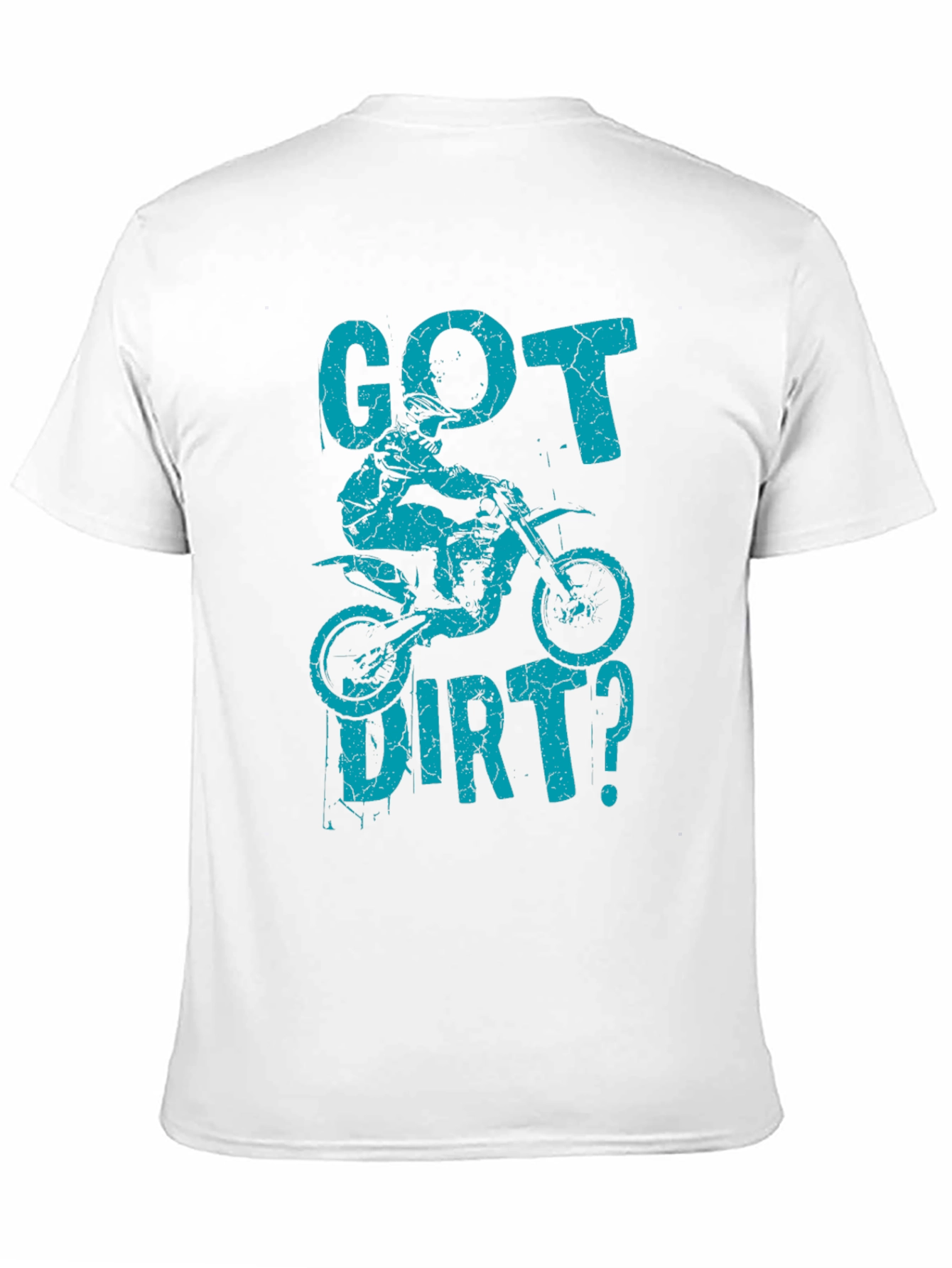 Got Dirt? Graphic T-Shirt - Motocross Design