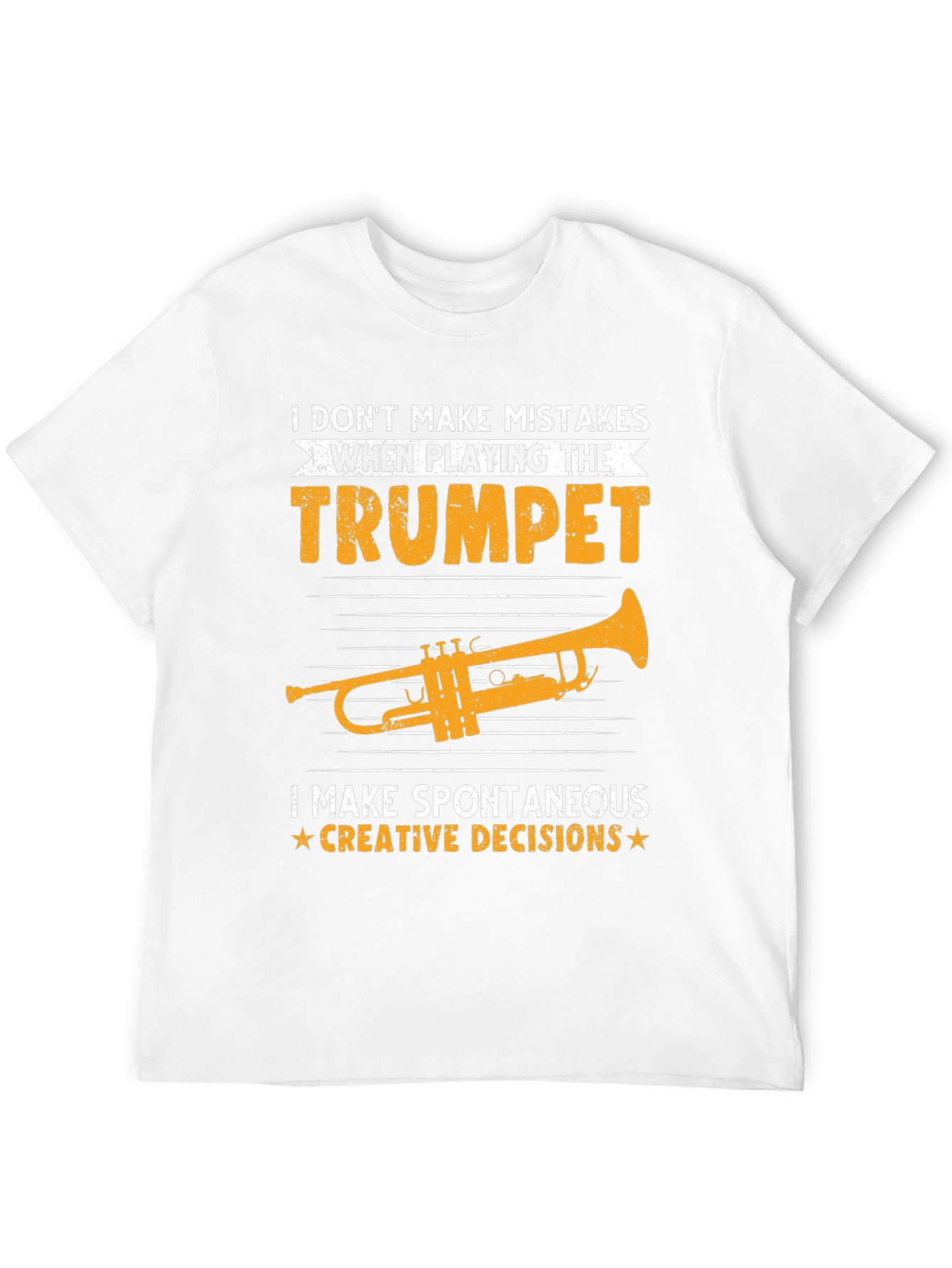 Trumpet Player T-Shirt - Spontaneous Creative Decisions