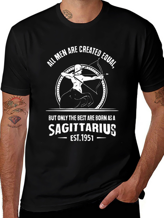 Sagittarius Birthday T-Shirt - All Men are Created Equal