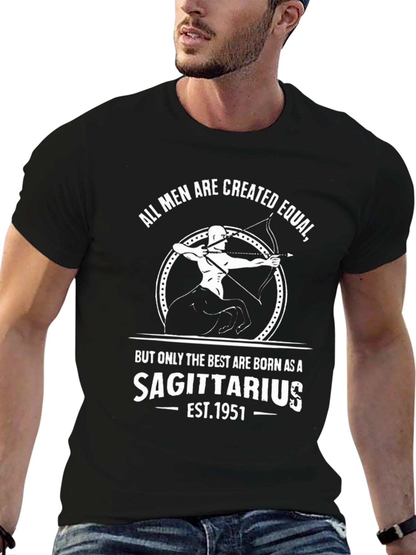 Sagittarius Birthday T-Shirt - All Men are Created Equal