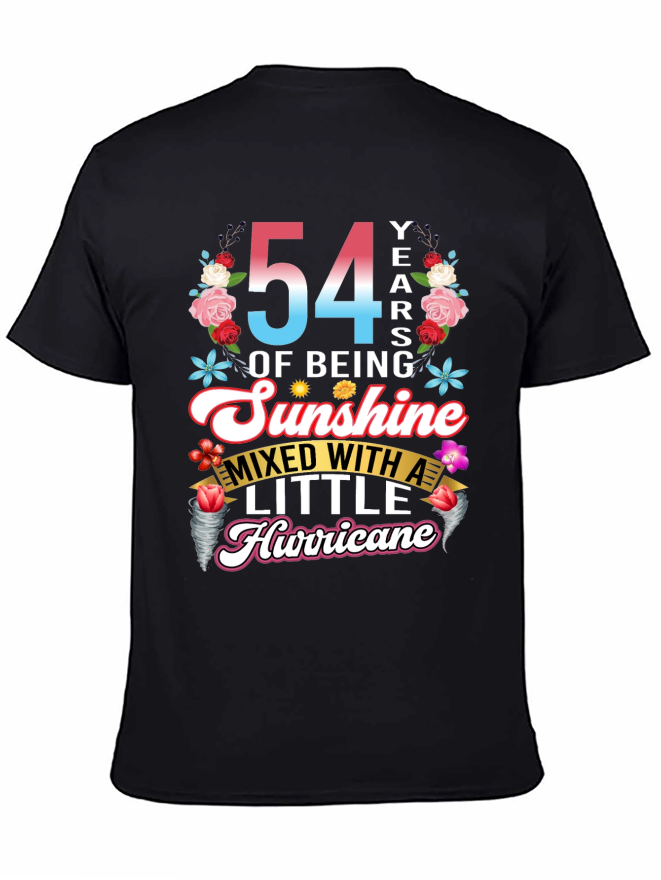 54 Years of Sunshine Mixed with Hurricane T-Shirt