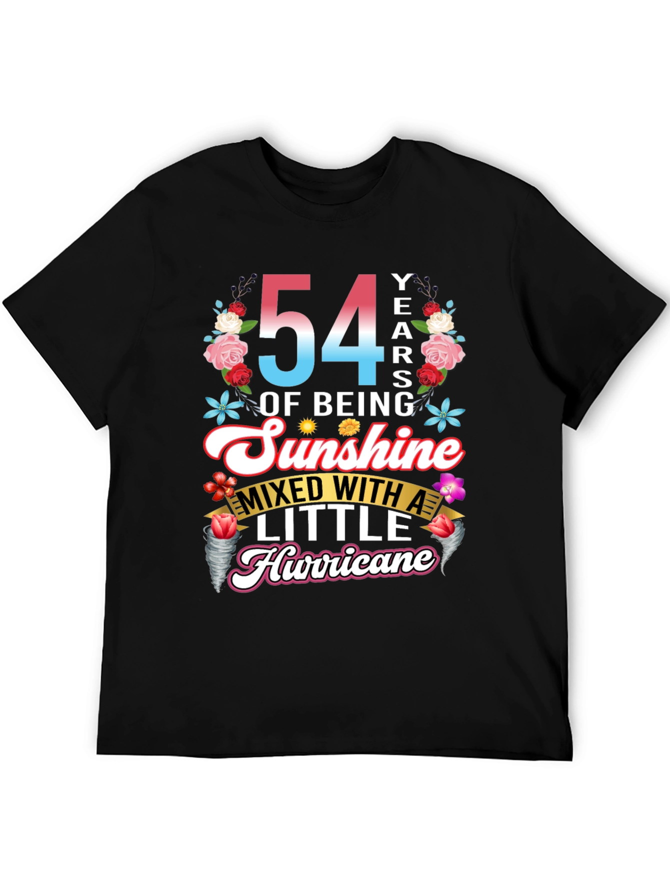 54 Years of Sunshine Mixed with Hurricane T-Shirt