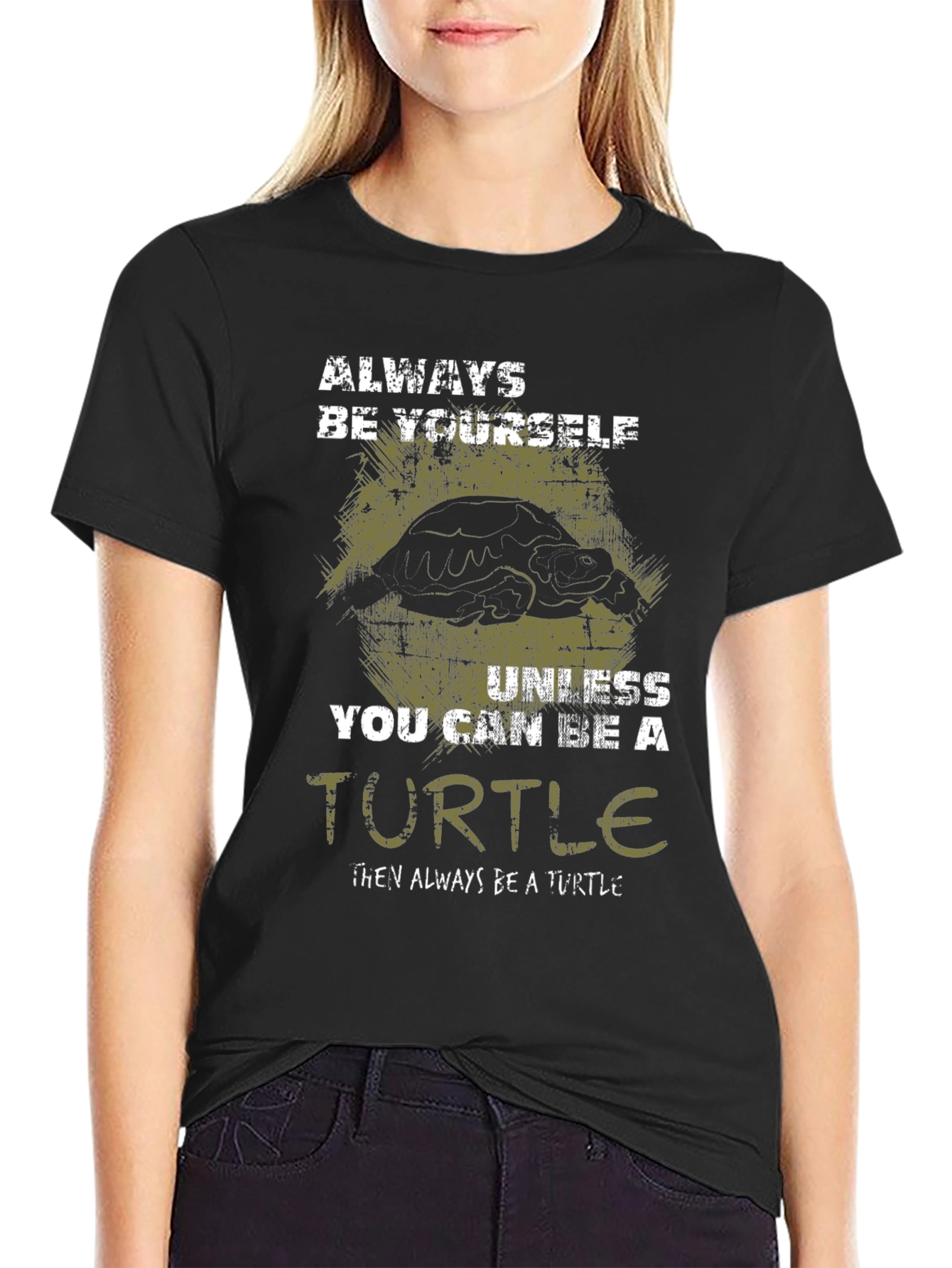 Always Be Yourself Unless Turtle T-Shirt