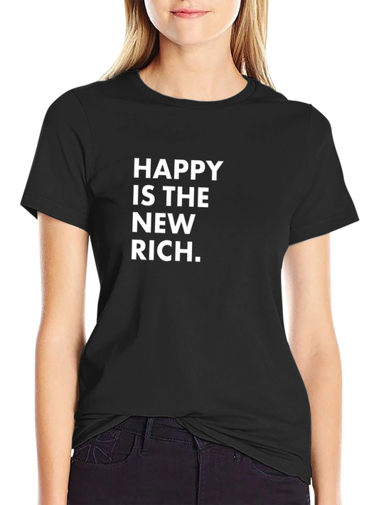 Happy is the New Rich Graphic Tee