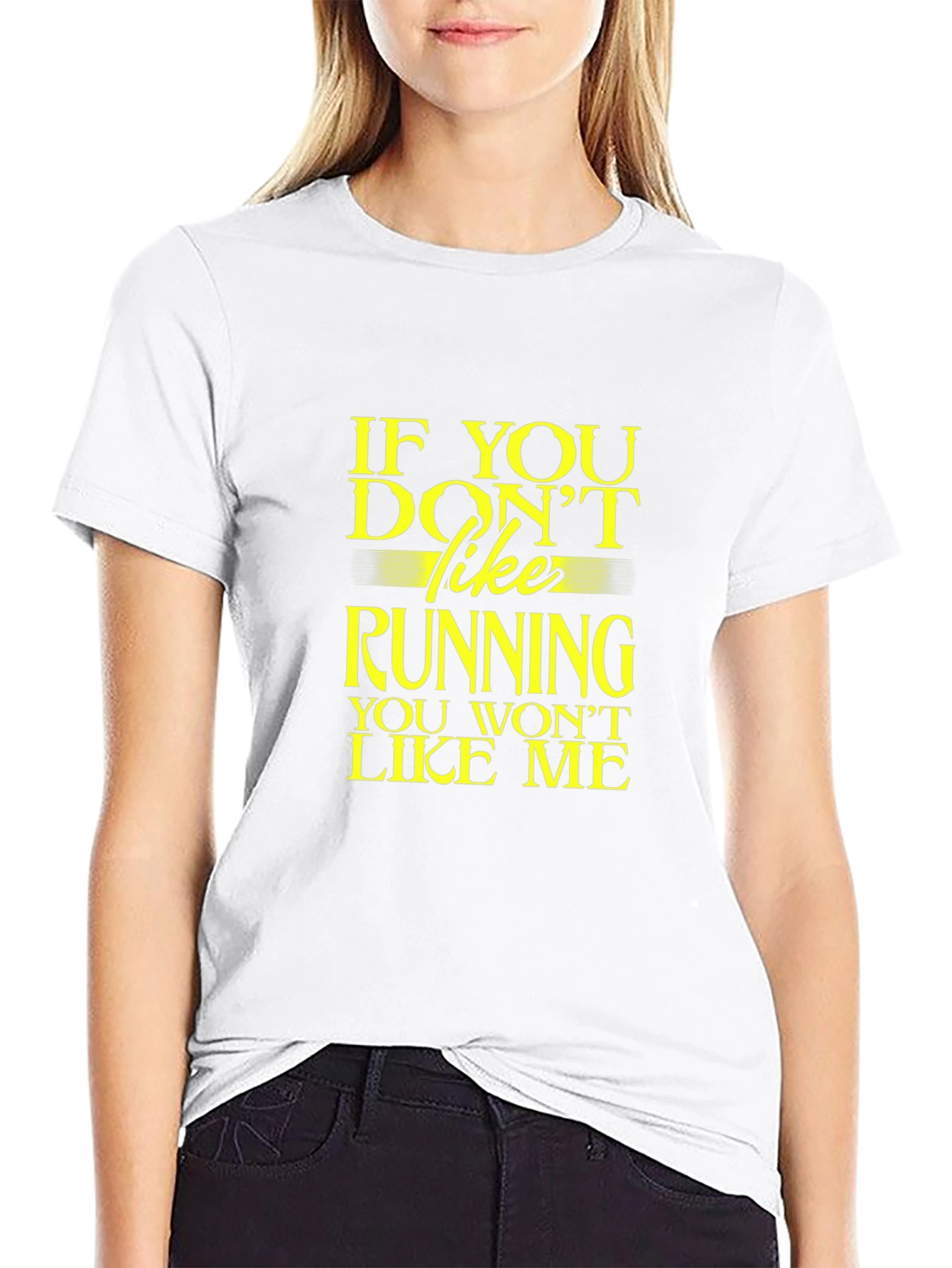 Funny Running T-Shirt: If You Dont Like Running...
