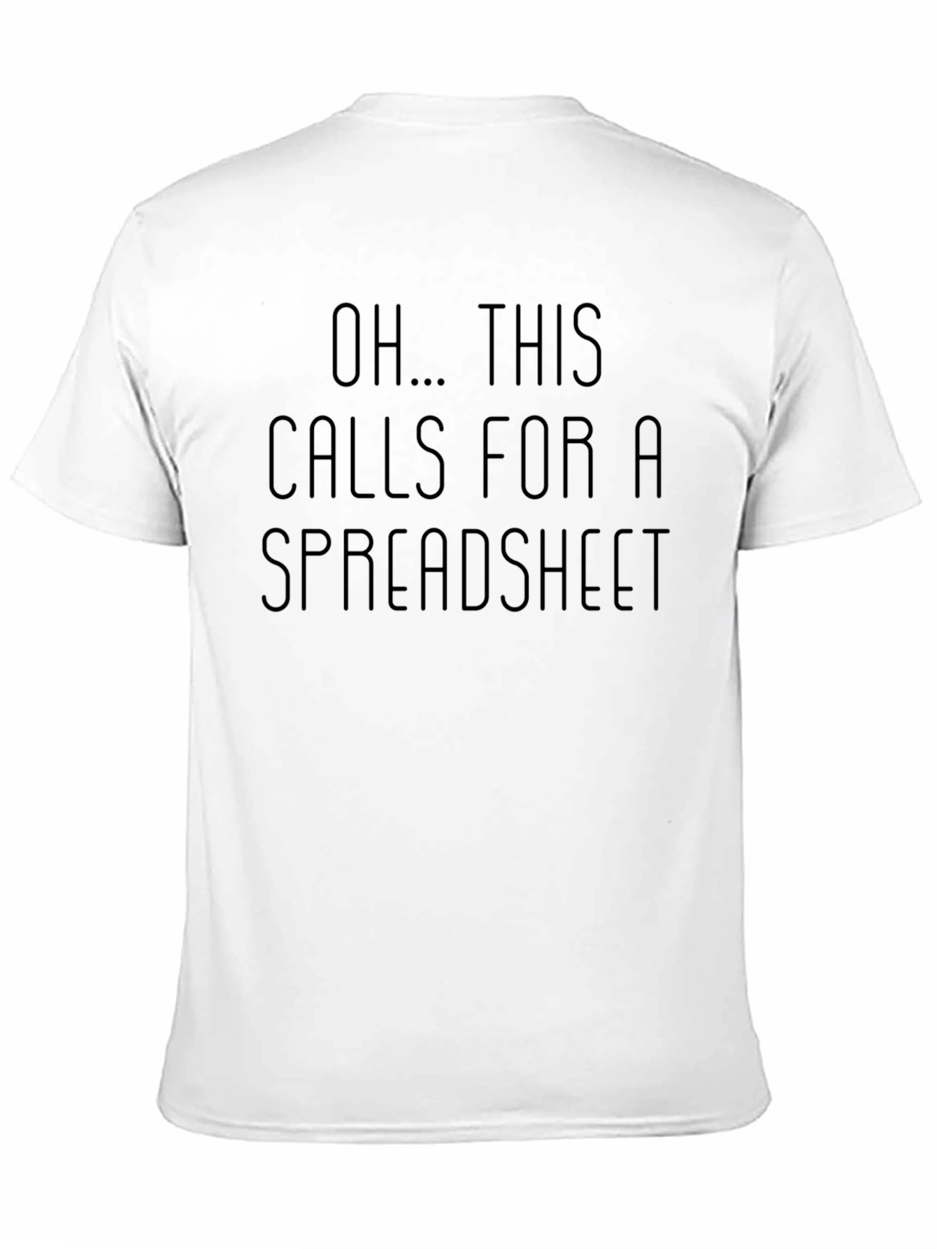Spreadsheet Humor T-Shirt