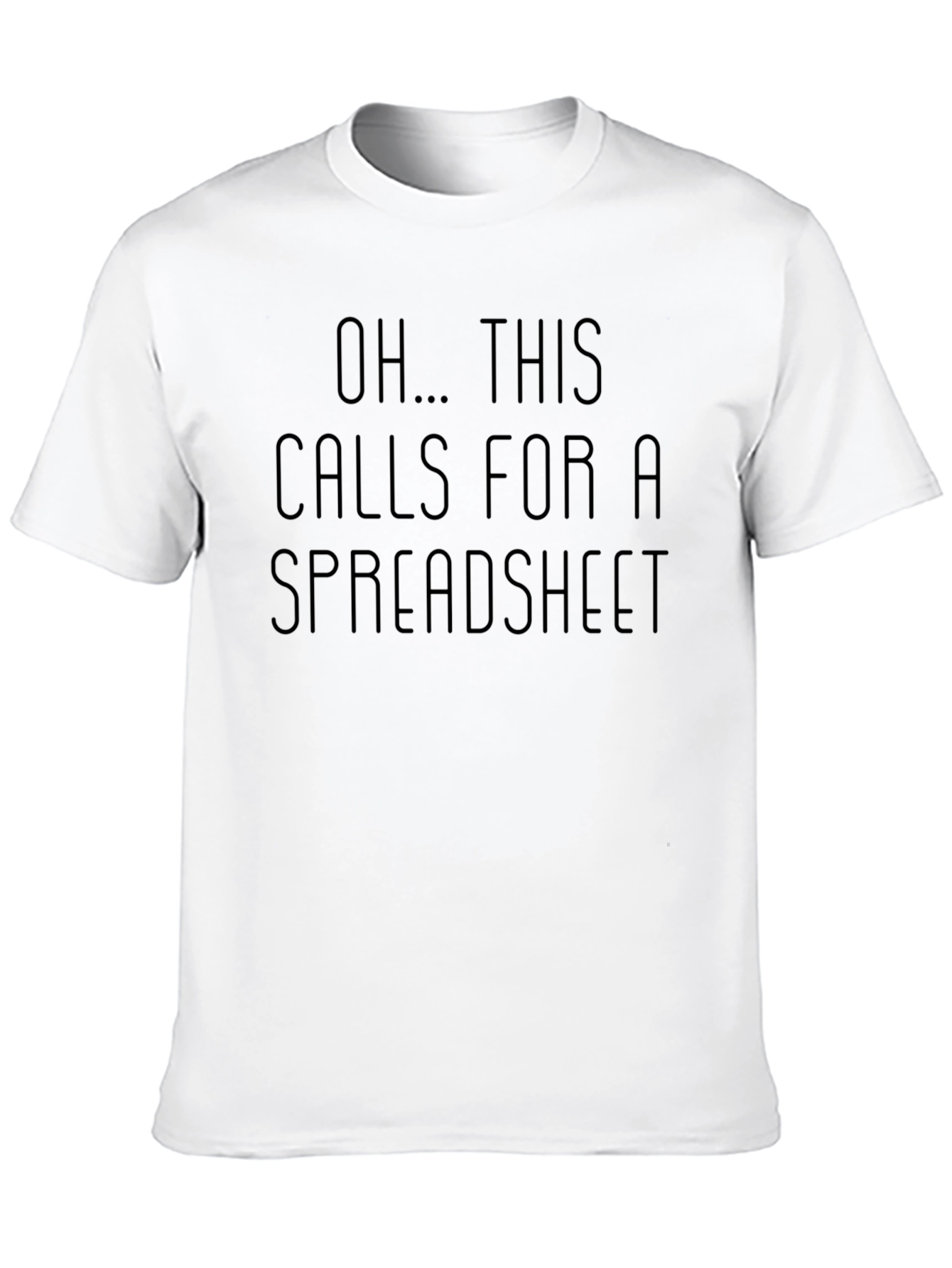 Spreadsheet Humor T-Shirt