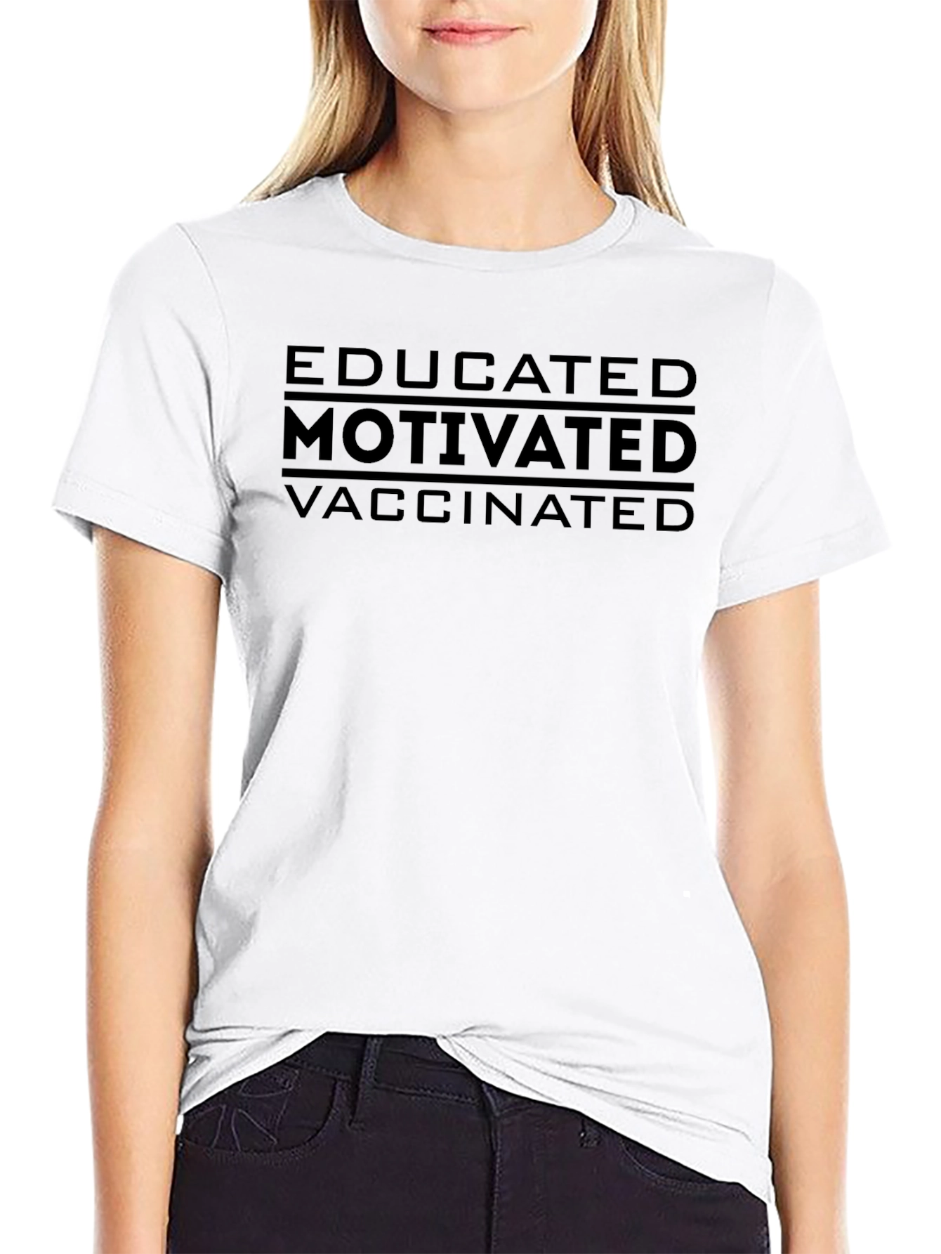 Educated Motivated Vaccinated T-Shirt
