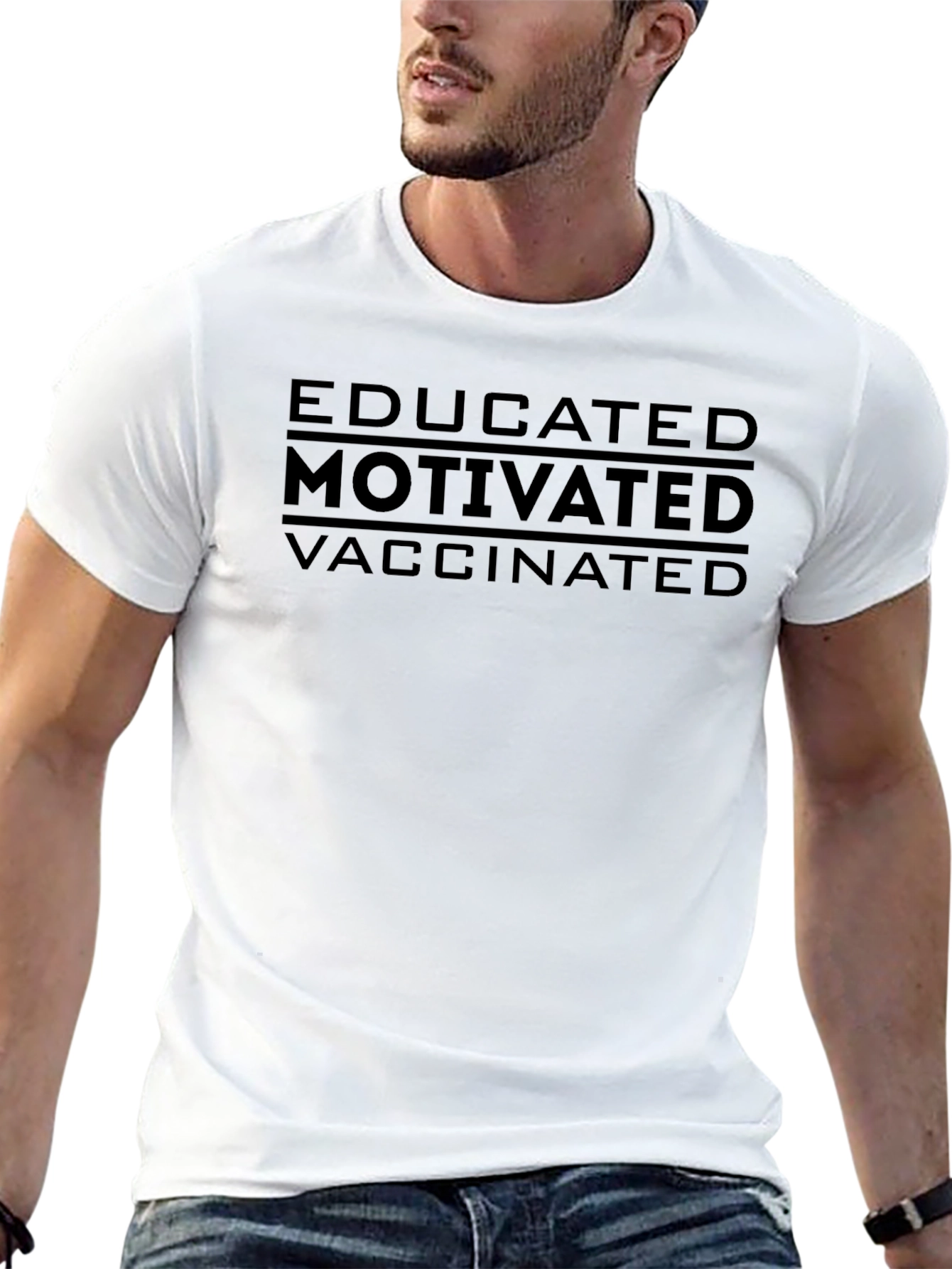 Educated Motivated Vaccinated T-Shirt