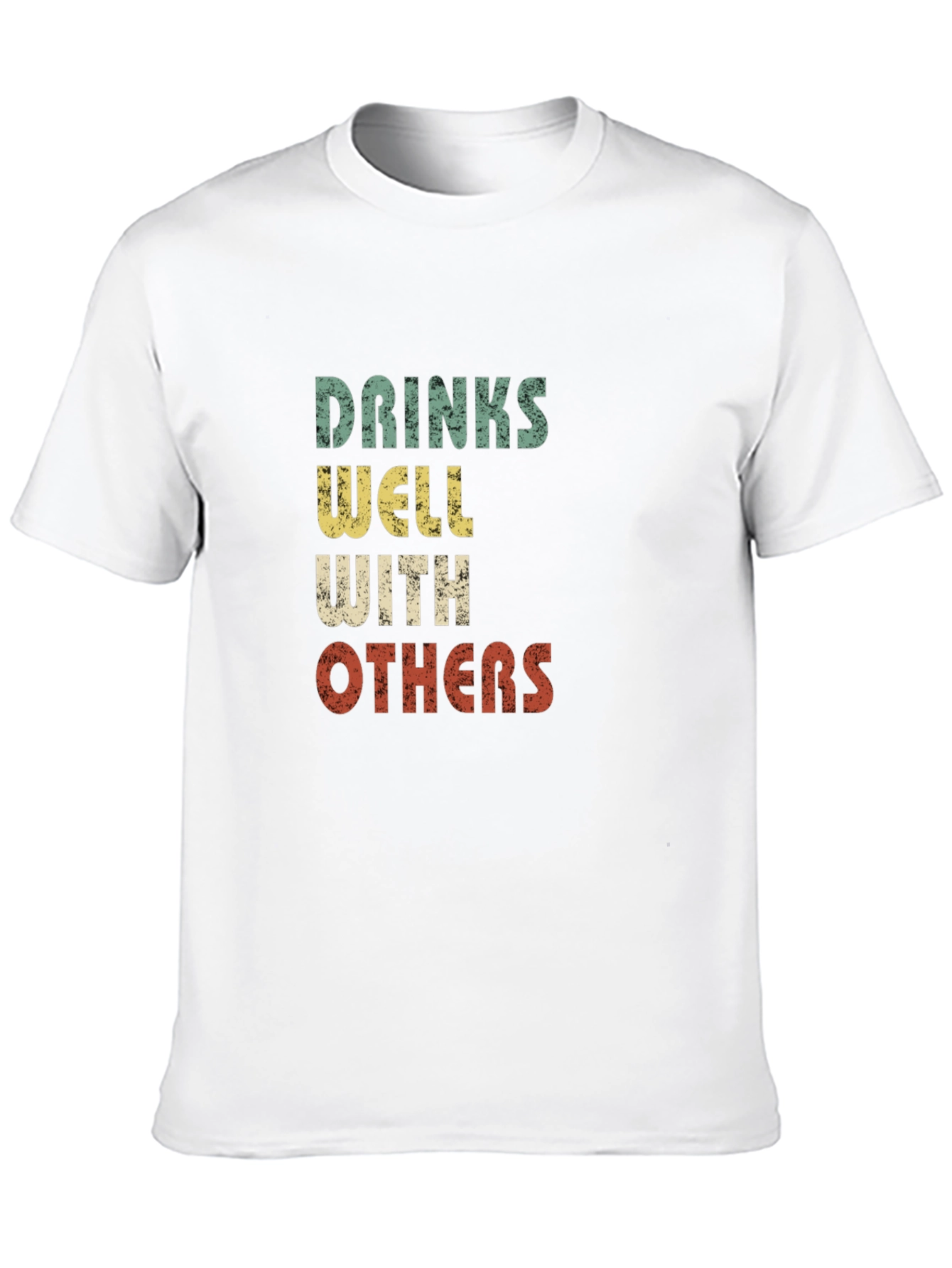 Drinks Well With Others Graphic Tee