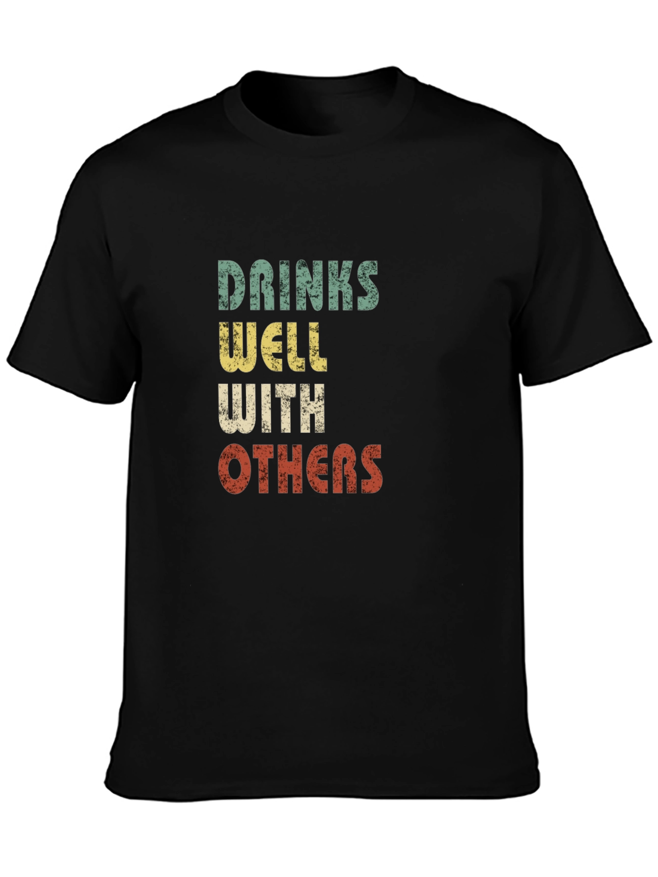 Drinks Well With Others Graphic Tee