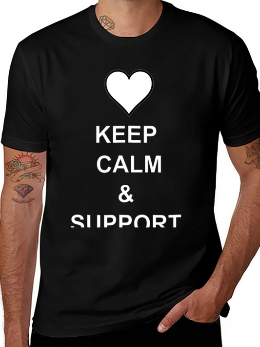Keep Calm & Support T-Shirt