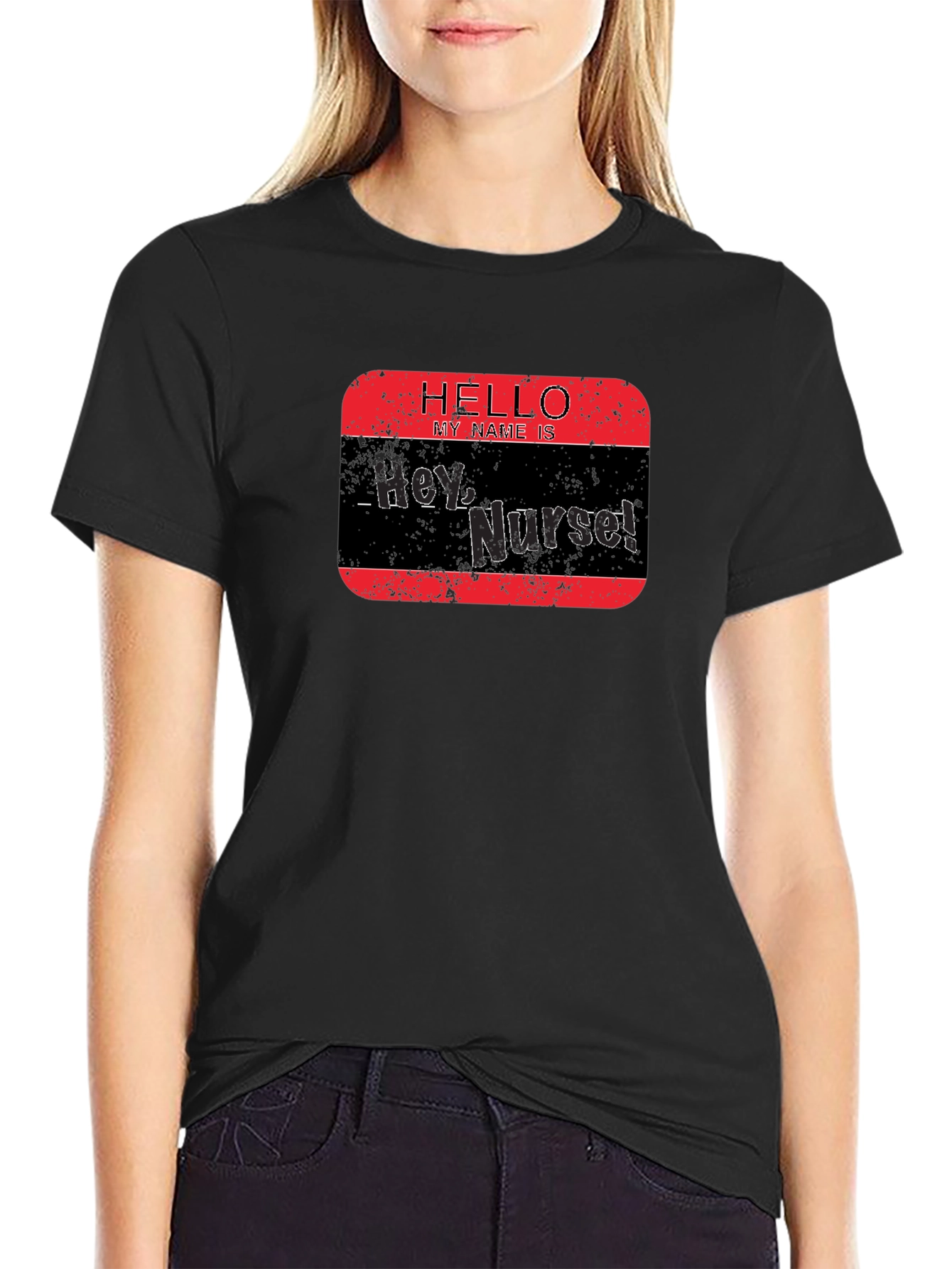 Hey Nurse! Novelty Graphic Tee