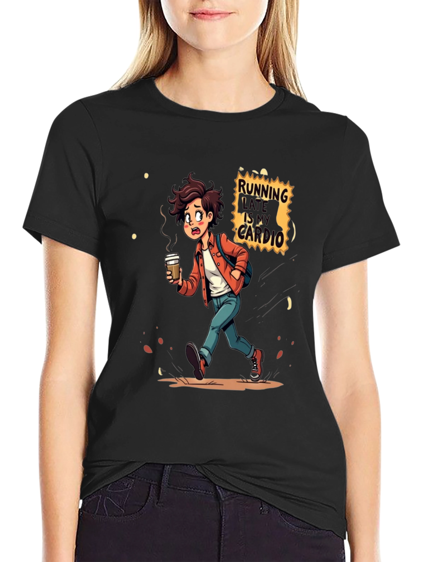 Running Late Is My Cardio T-Shirt