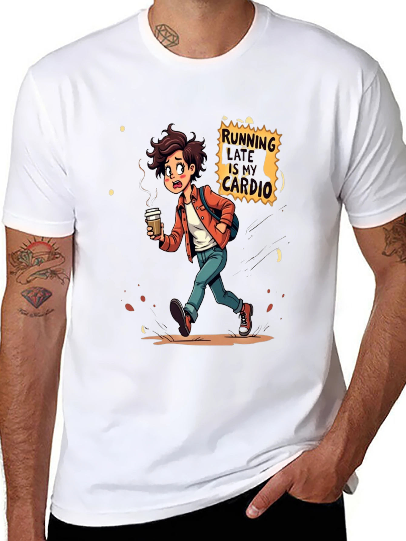 Running Late Is My Cardio T-Shirt