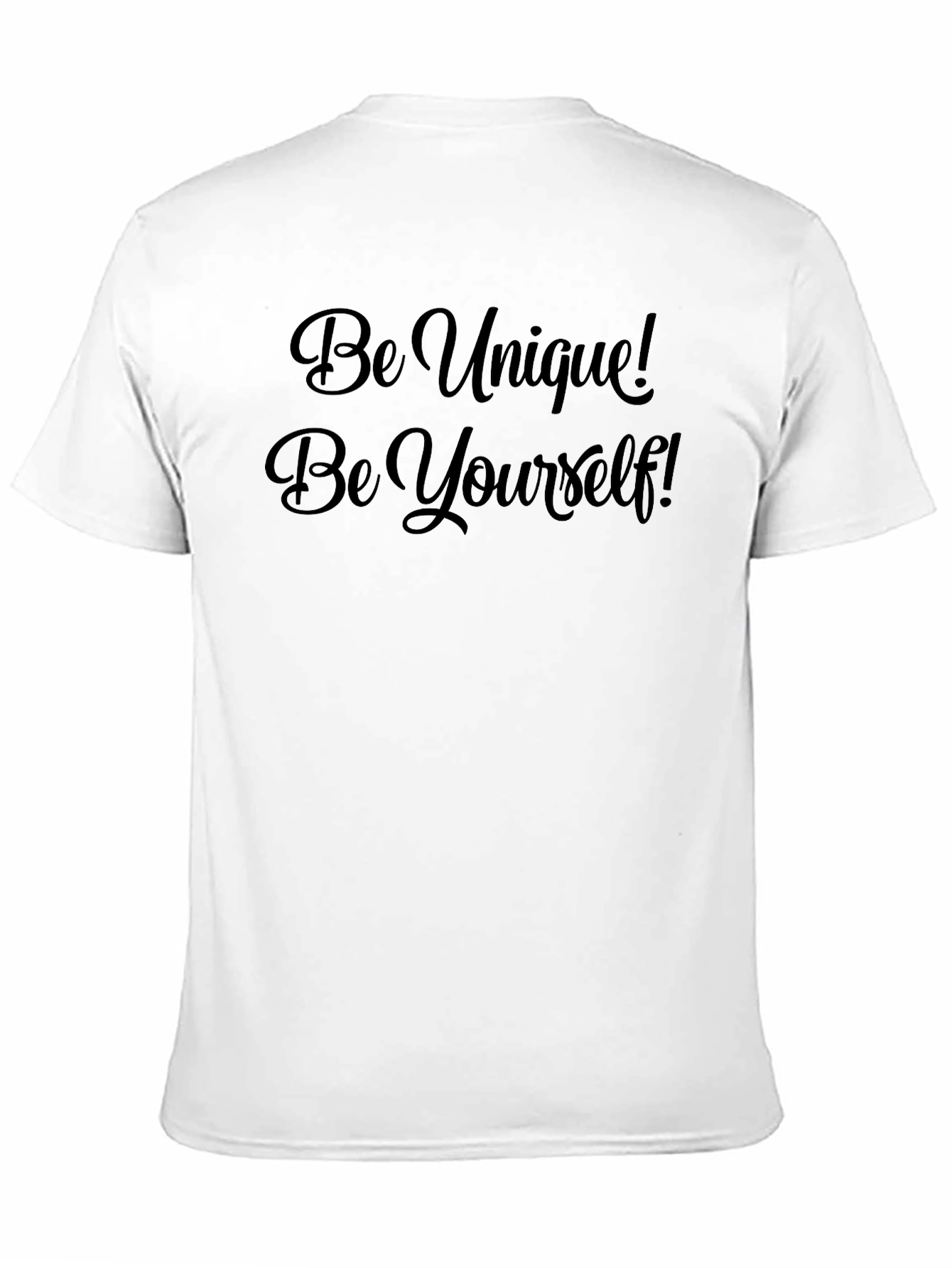 Be Unique Be Yourself T-Shirt