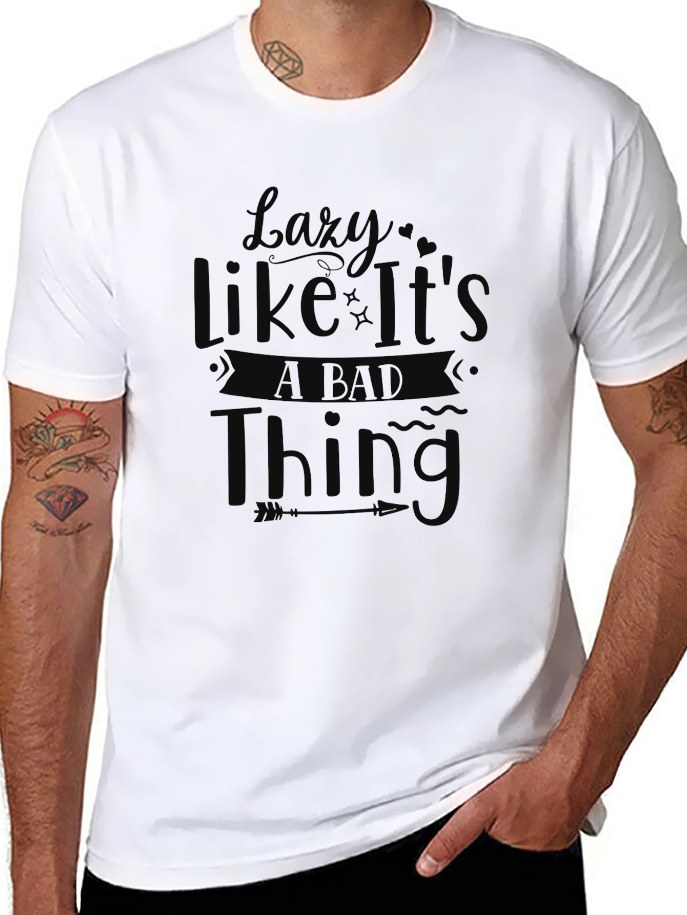 Lazy Like Its a Bad Thing T-Shirt