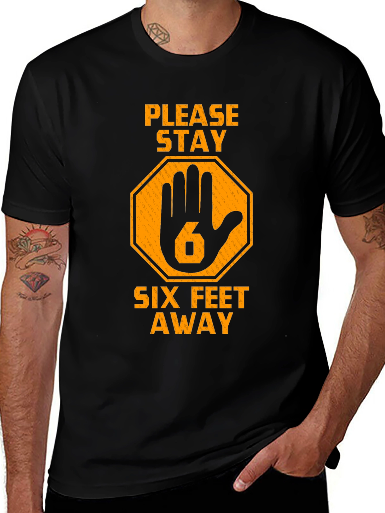 Stay Away Six Feet T-Shirt