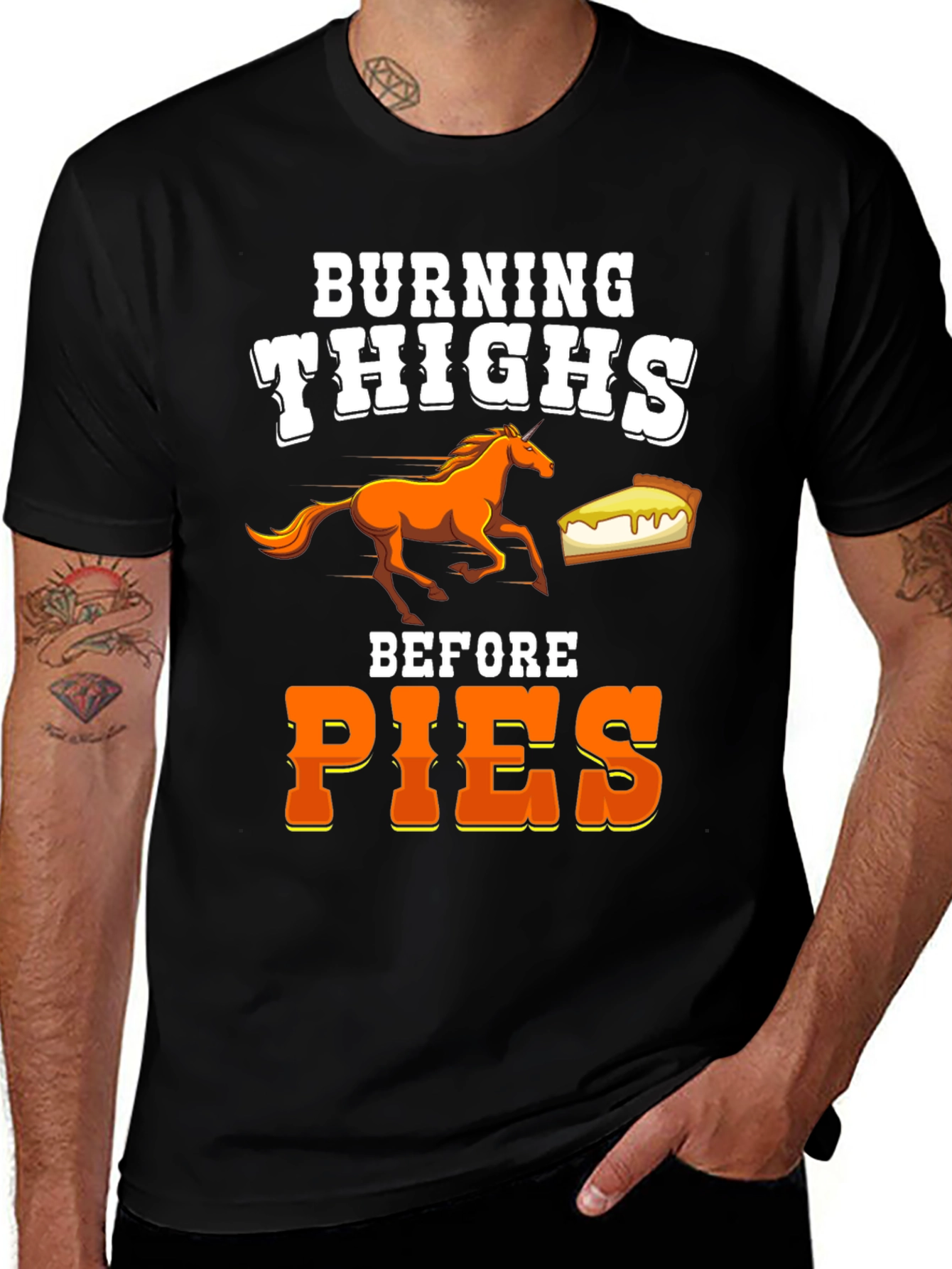 Burning Thighs Before Pies Graphic Tee