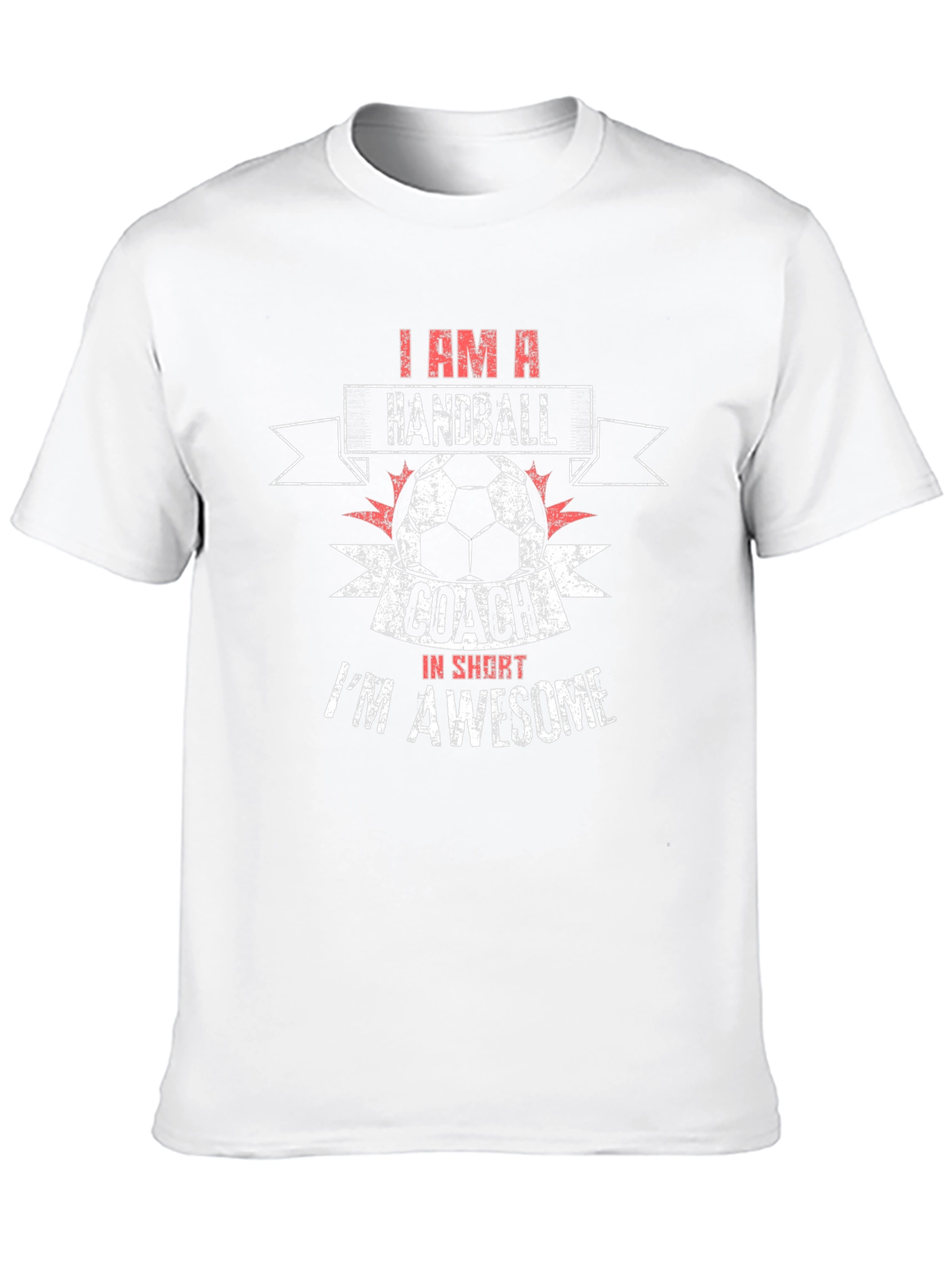 Handball Coach T-Shirt - Im Awesome
