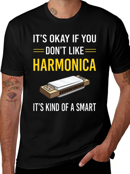 Harmonica Humor T-Shirt - Its Okay If You Dont Like It