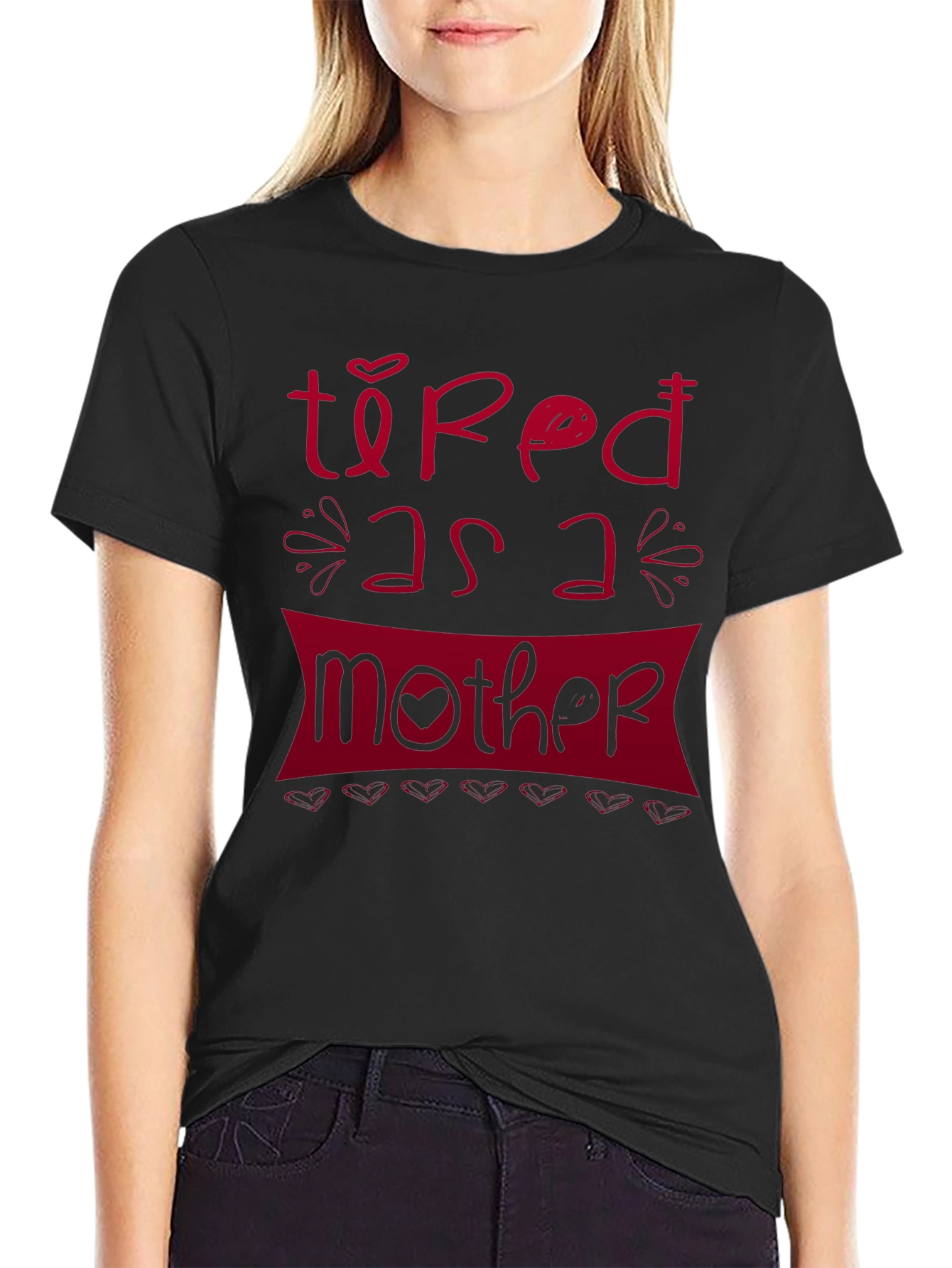 Tired As A Mother Graphic T-Shirt - Unisex
