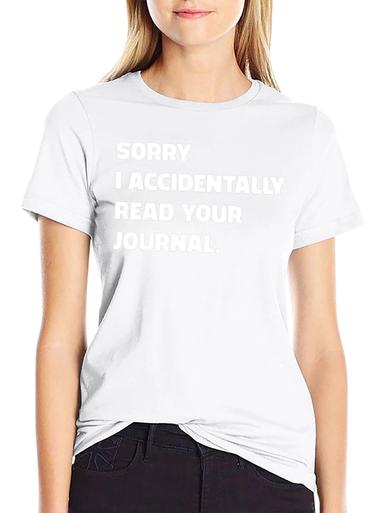 Funny Sorry I Read Your Journal Black T-Shirt