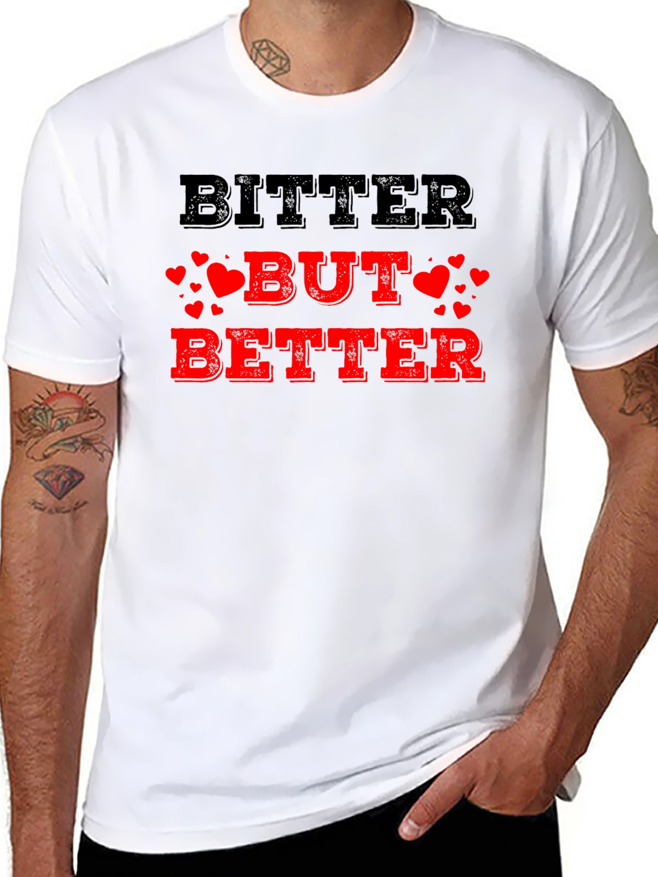 Bitter But Better T-Shirt