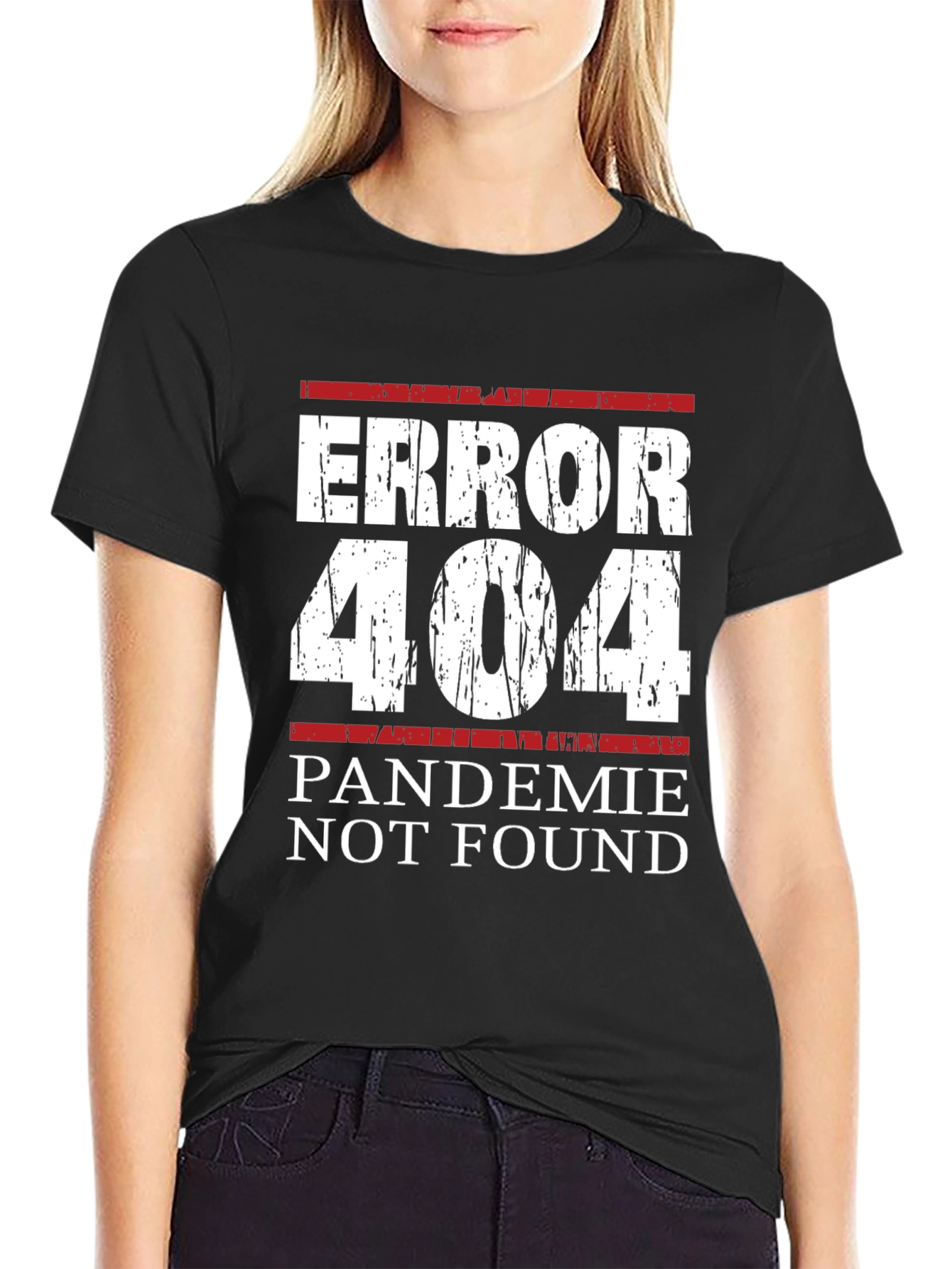 Error 404 Pandemic Not Found Graphic Tee