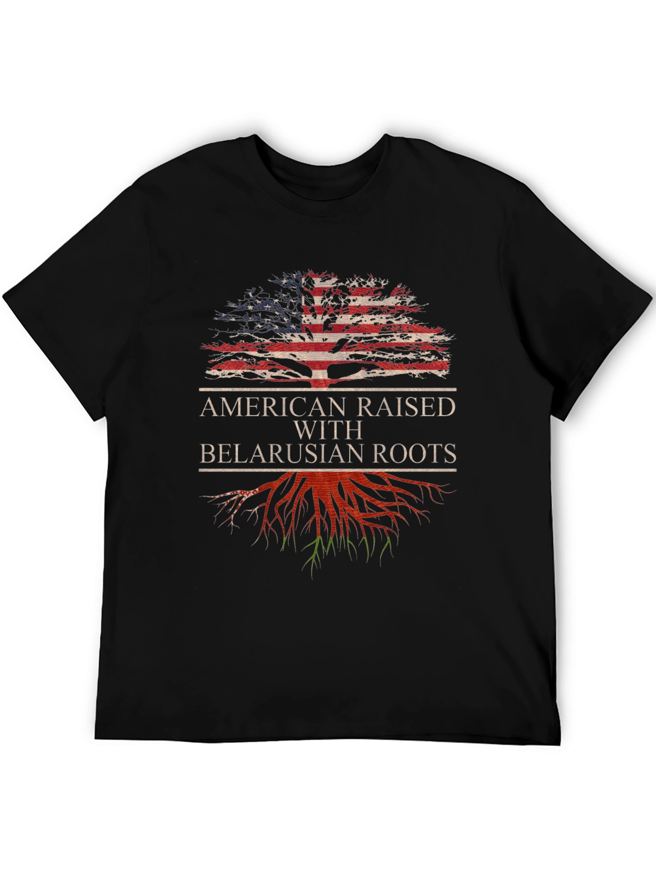 American Raised with Belarusian Roots T-Shirt