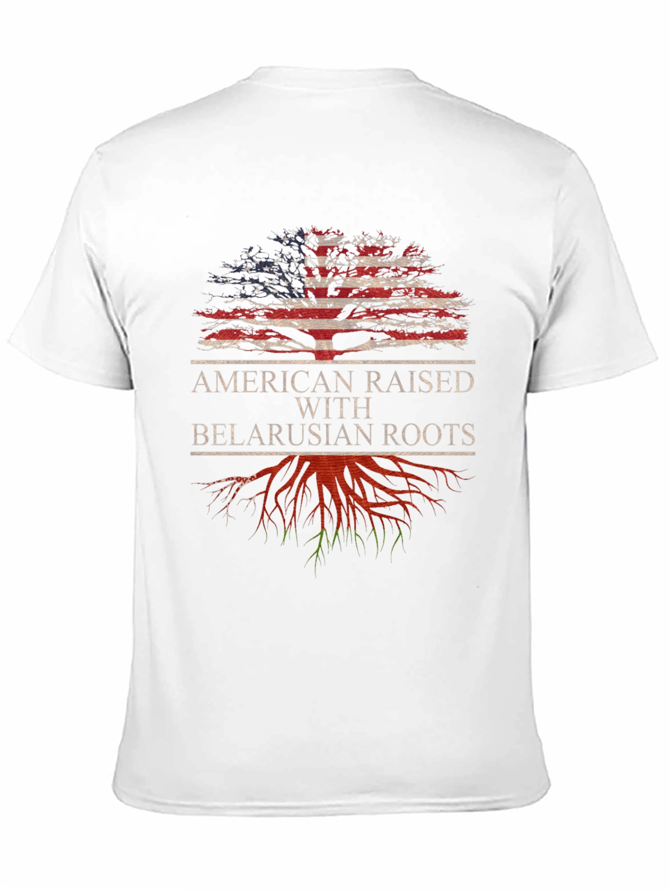 American Raised with Belarusian Roots T-Shirt