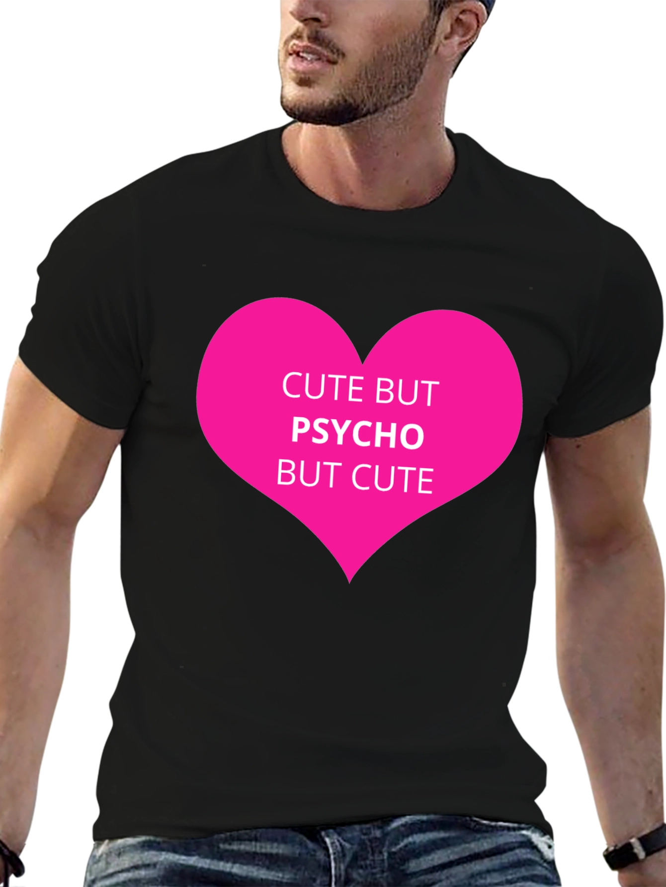 Cute But Psycho T-Shirt