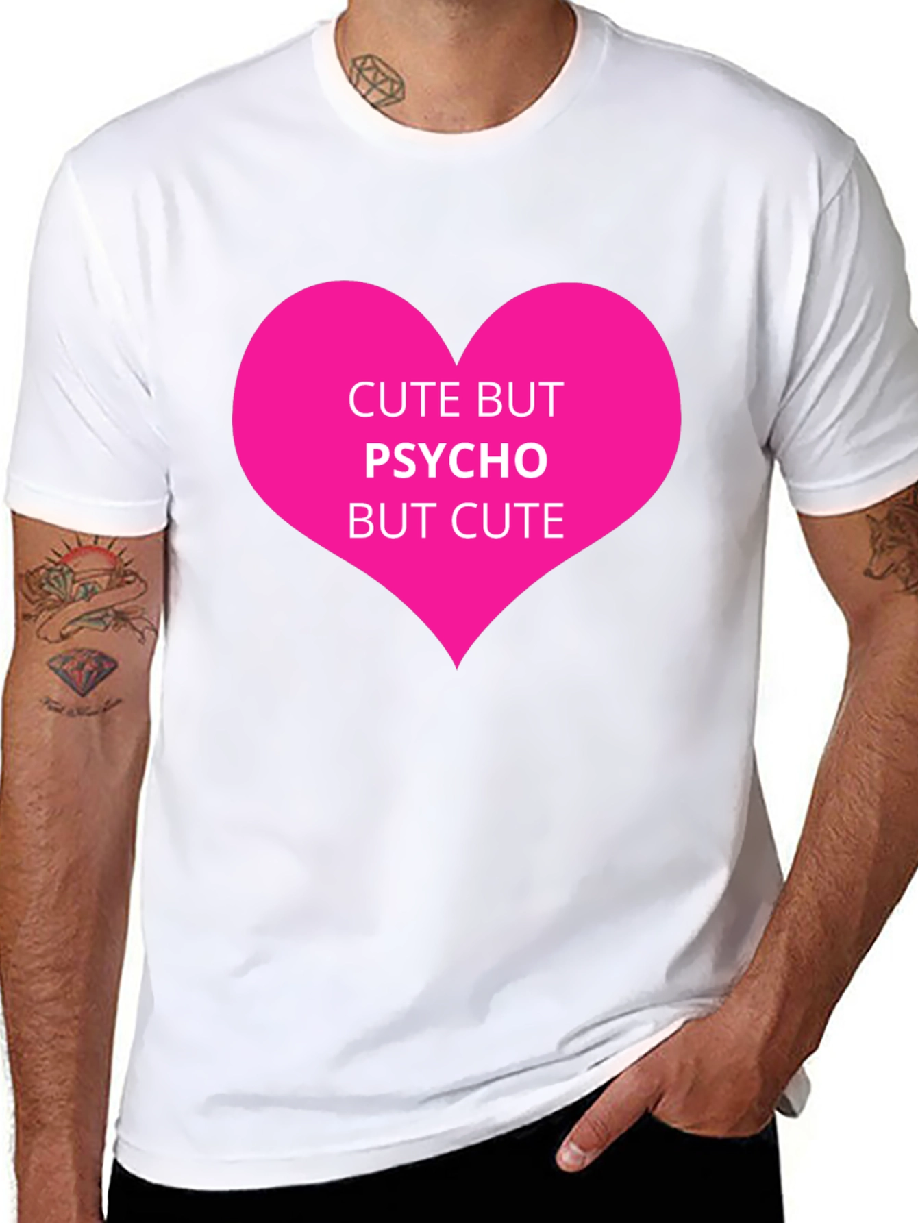 Cute But Psycho T-Shirt
