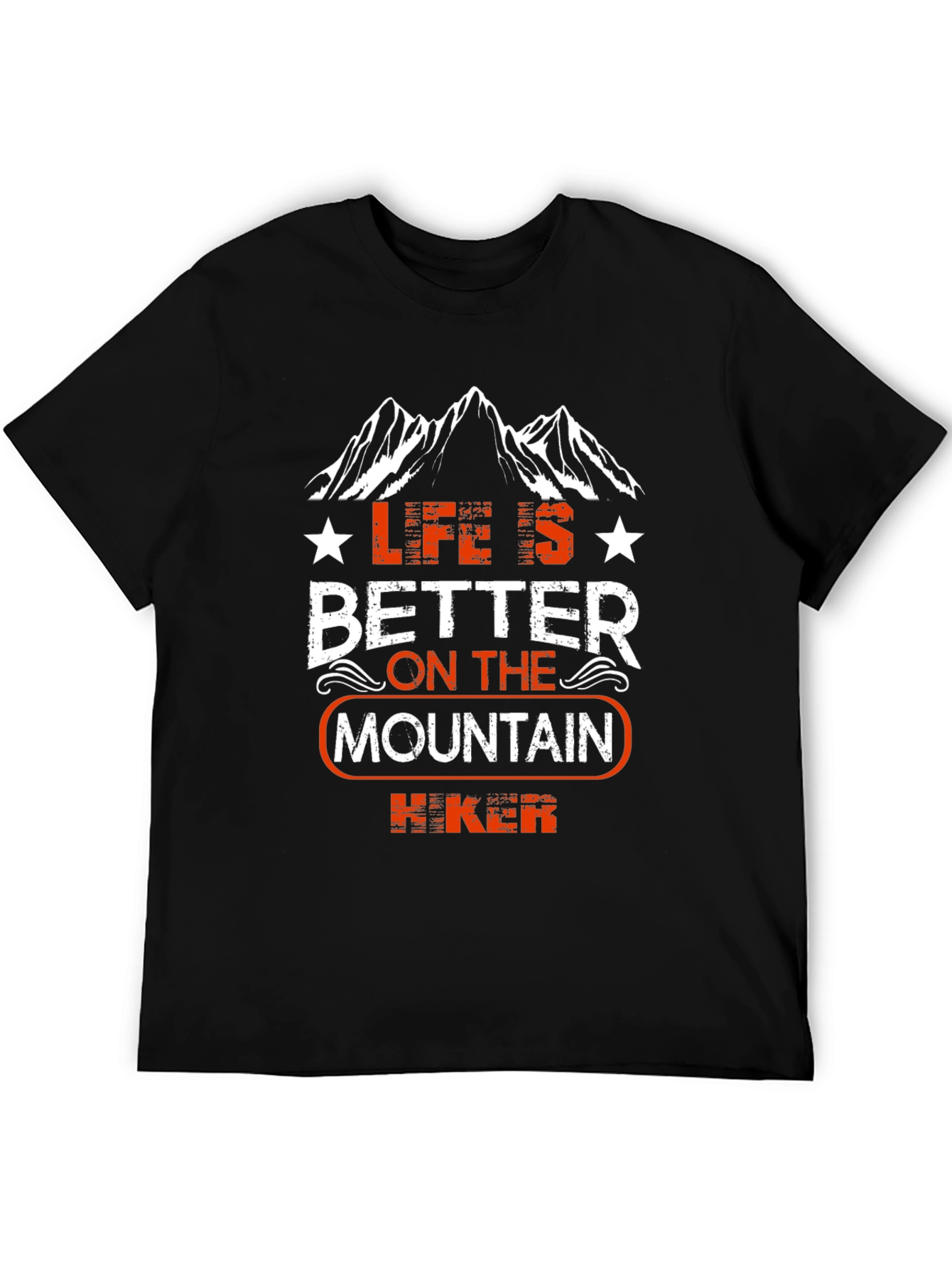 Life is Better on the Mountain Hiker T-Shirt
