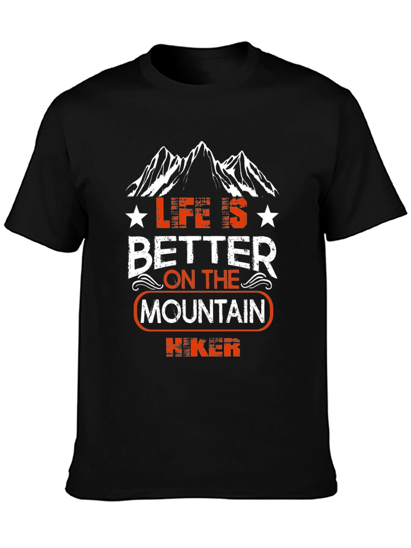 Life is Better on the Mountain Hiker T-Shirt