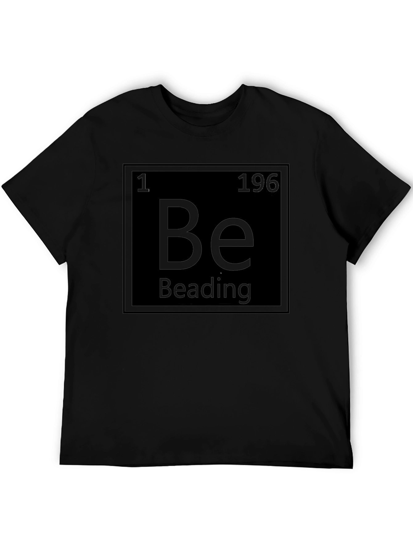 Beading T-Shirt - Chemistry Periodic Table Element Style