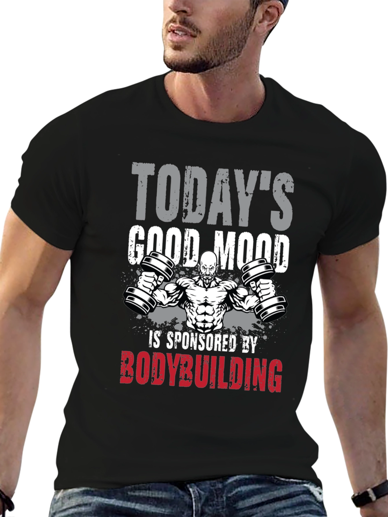 Bodybuilding T-Shirt - Todays Good Mood