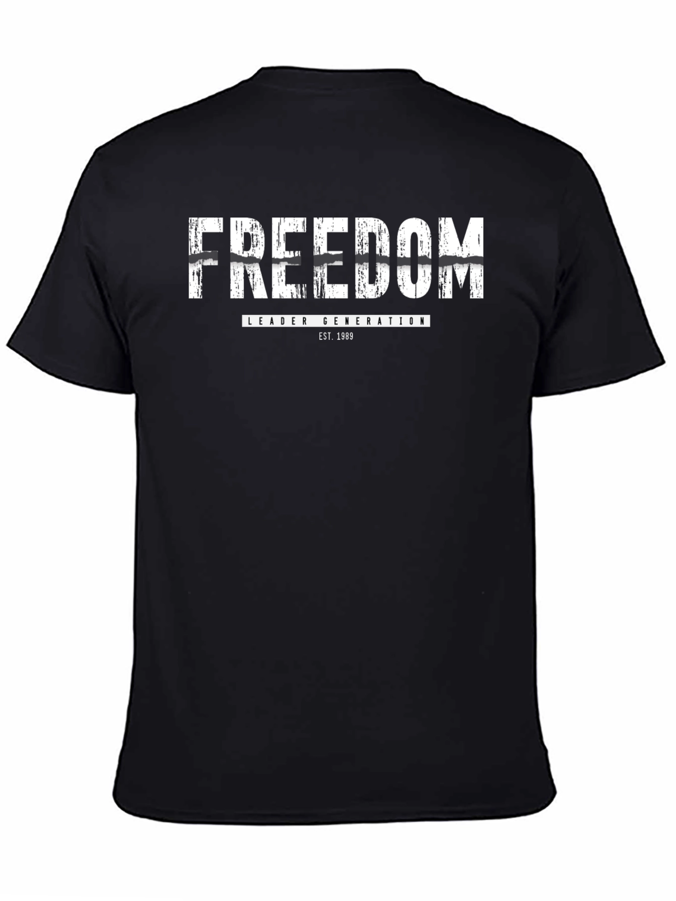 Freedom Leader Generation T-Shirt