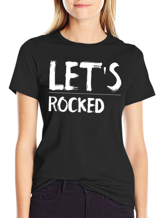 Lets Rocked Graphic Print Black T-Shirt