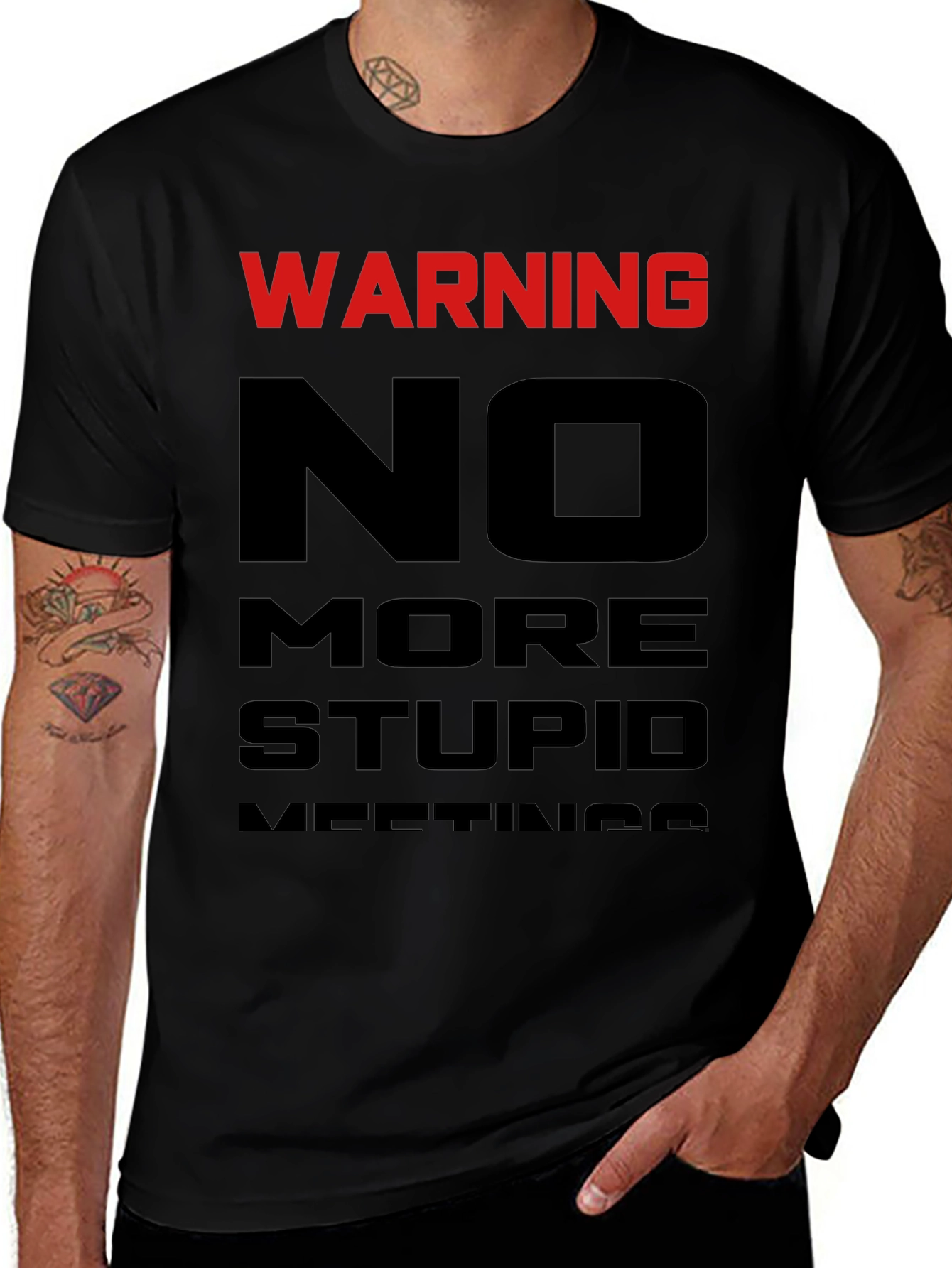 Warning: No More Stupid Meetings T-Shirt