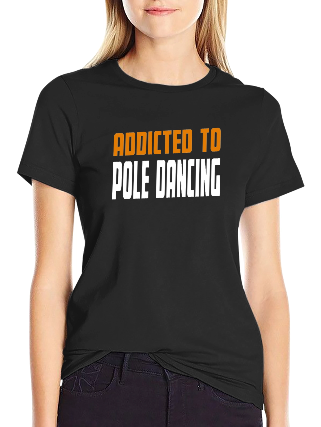Addicted to Pole Dancing Black T-Shirt