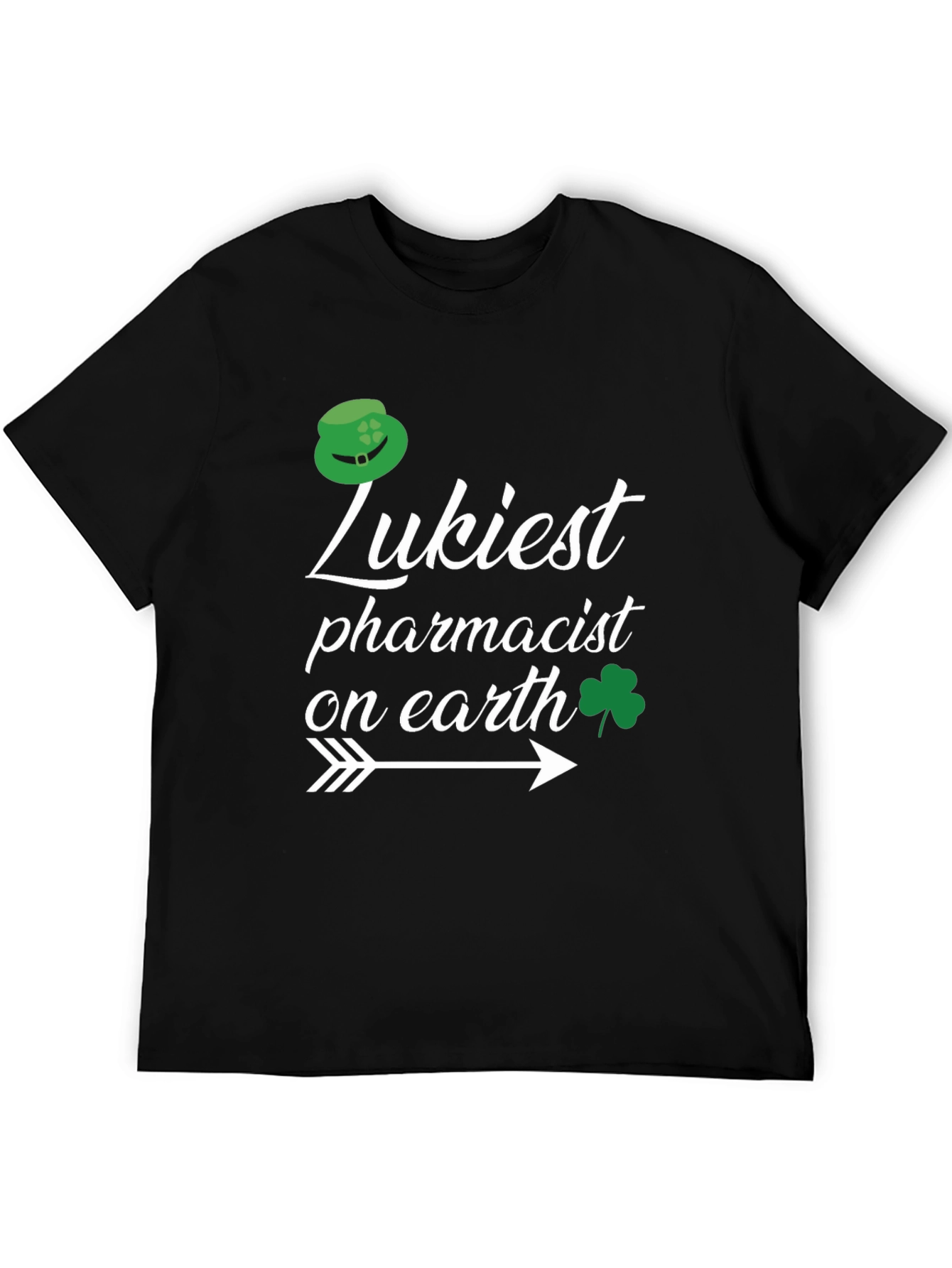 Luckiest Pharmacist on Earth St. Patricks Day T-Shirt