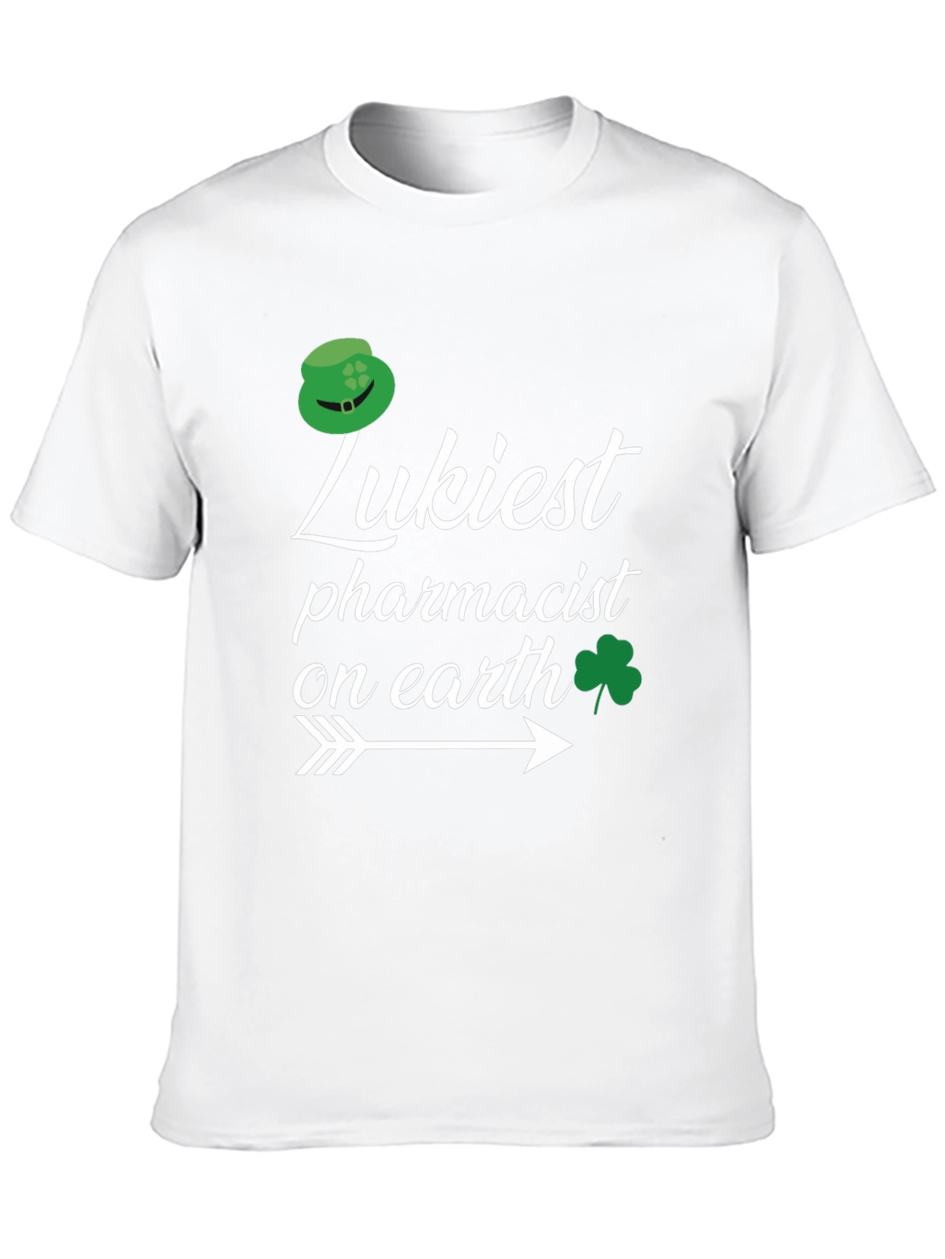 Luckiest Pharmacist on Earth St. Patricks Day T-Shirt
