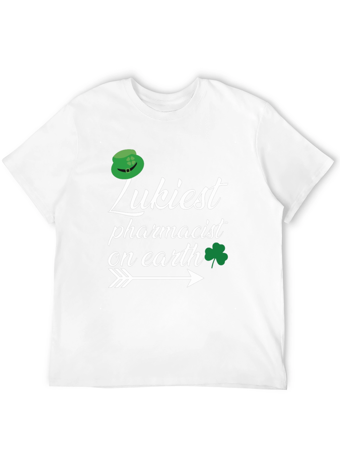 Luckiest Pharmacist on Earth St. Patricks Day T-Shirt